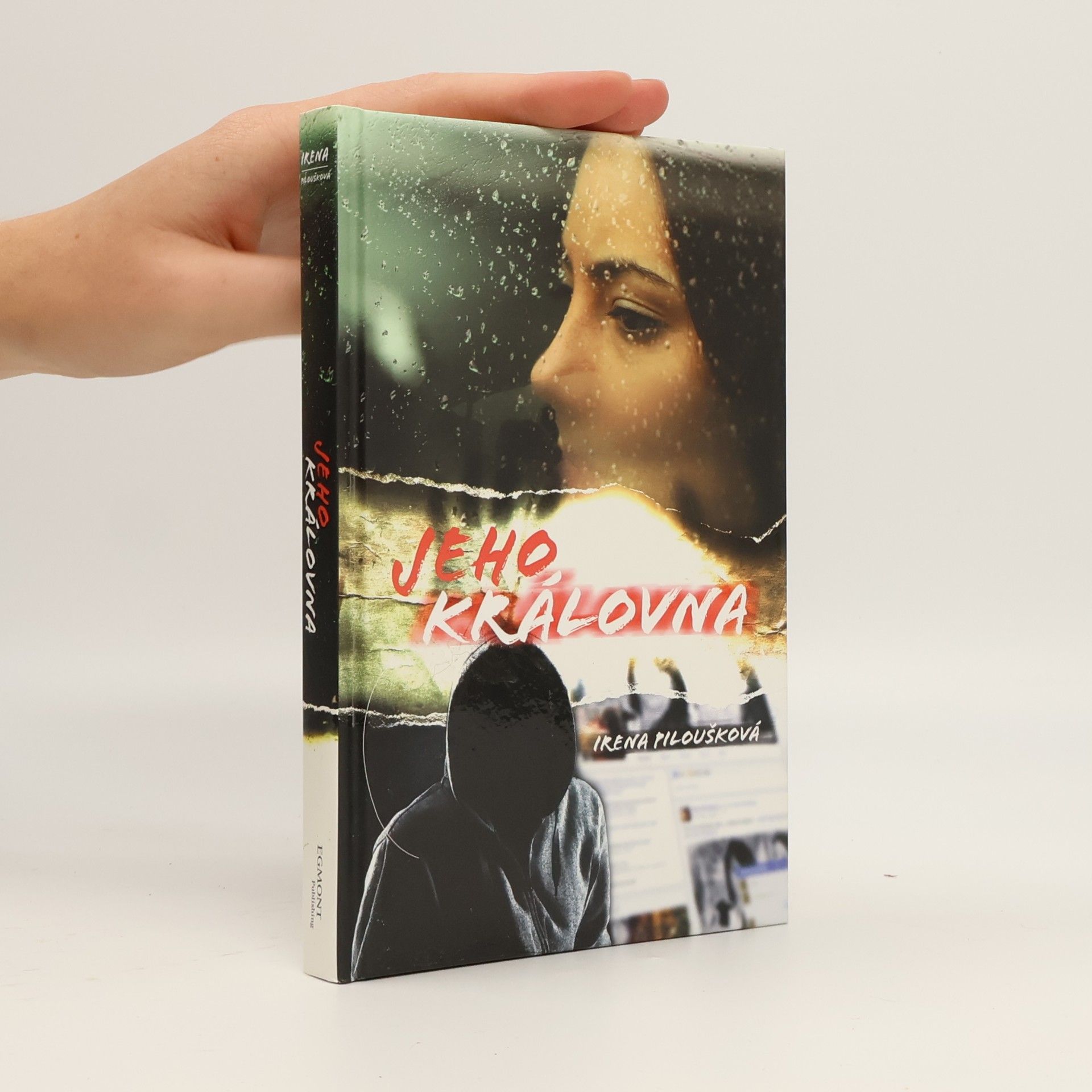 Irena Piloušková Jeho královna