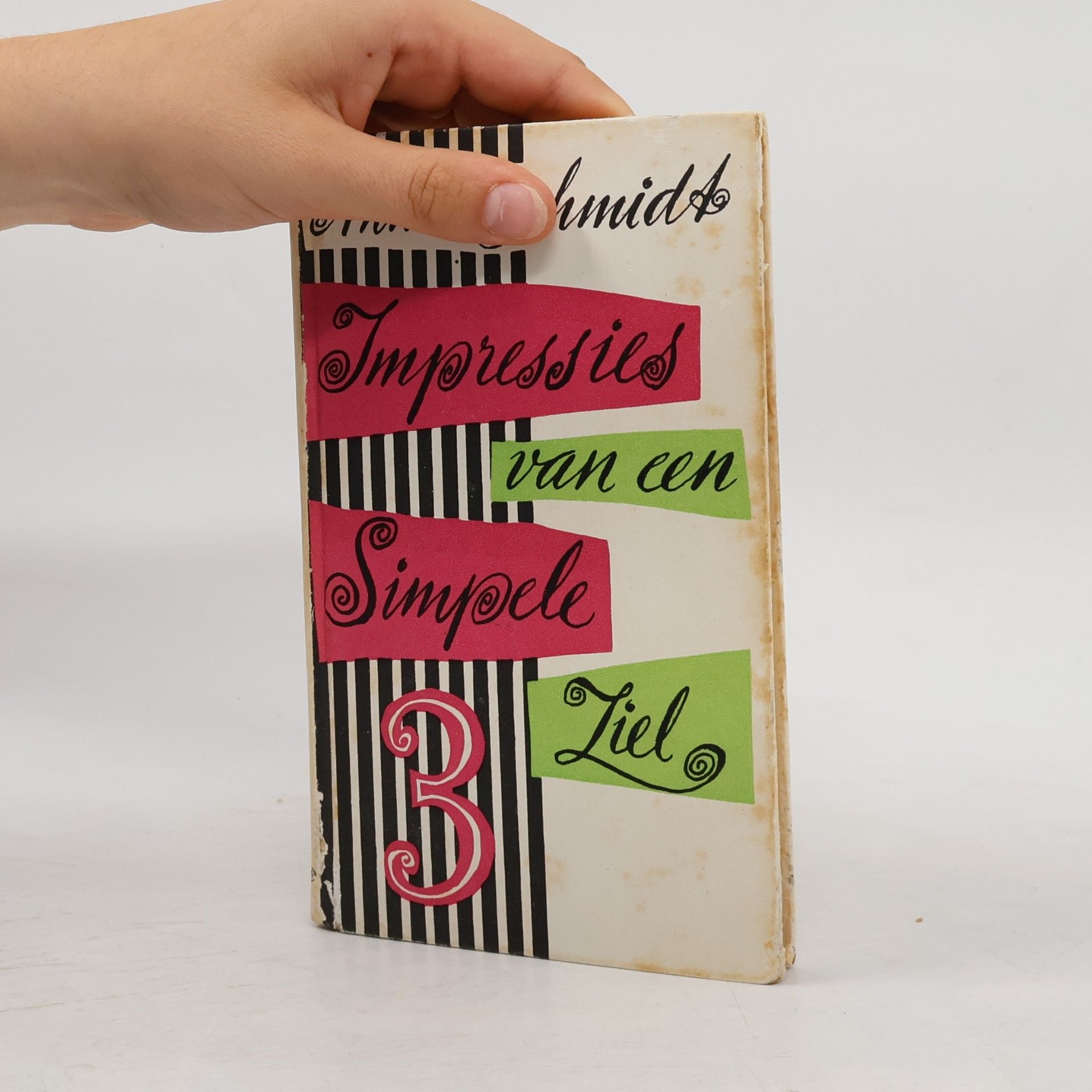 Annie M. G. Schmidt Impressies van een simpele ziel 3