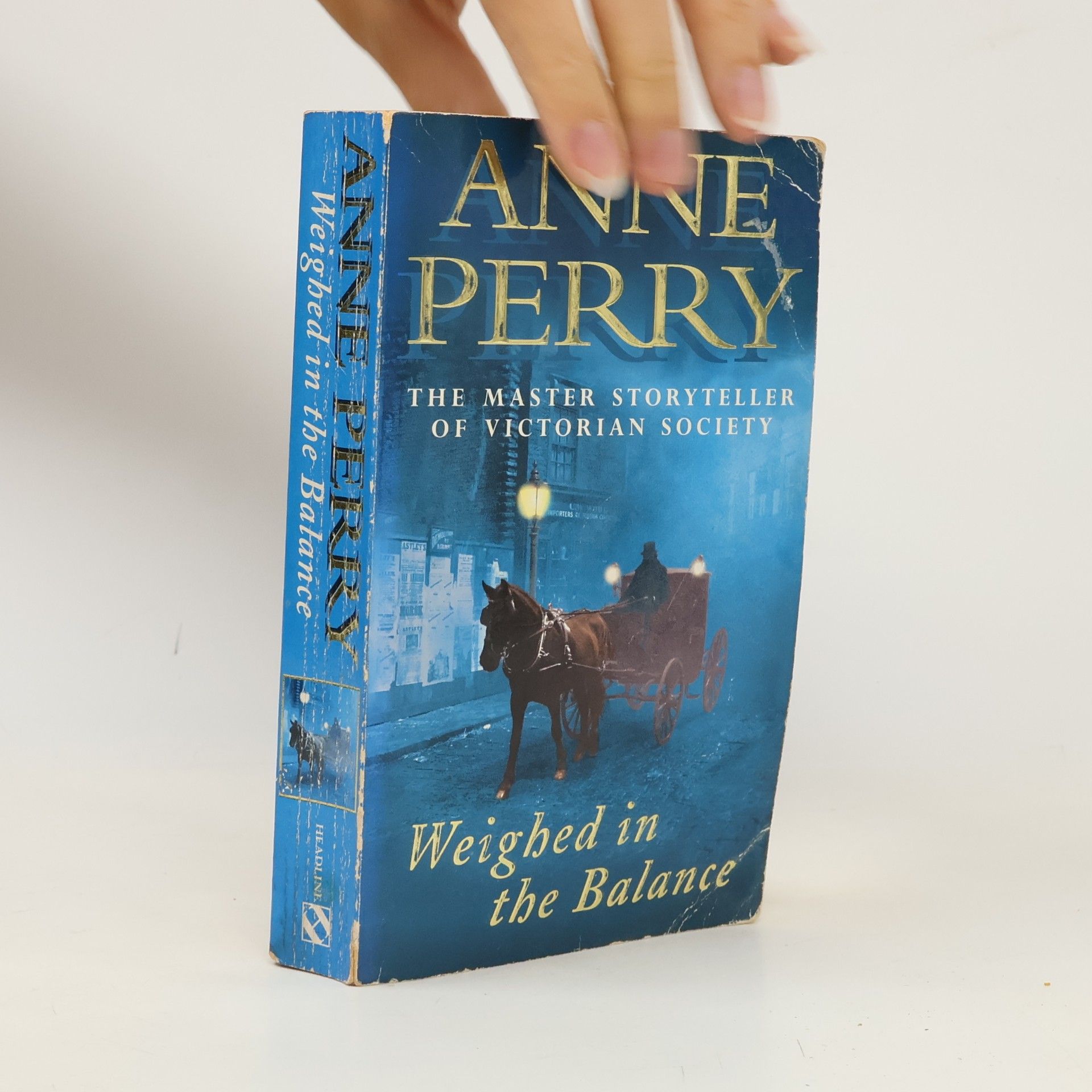 Anne Perry Weighed in the Balance (William Monk Mystery, Book 7)