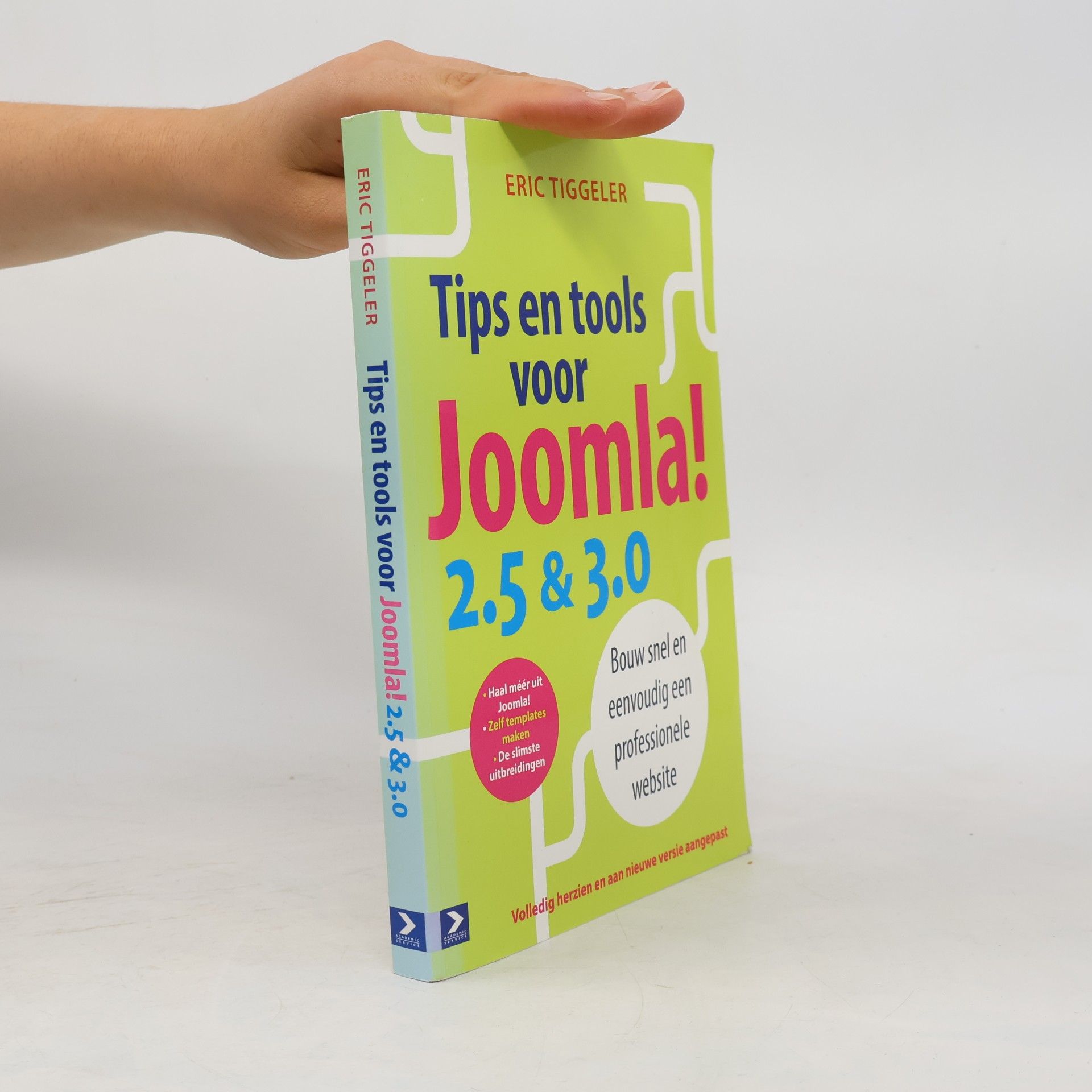 Eric Tiggeler Tips en tools voor Joomla! 2.5 en 3.0