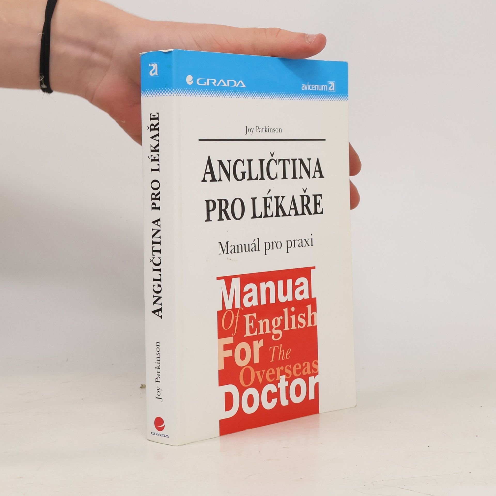 Joy Parkinson Angličtina pro lékaře. Manuál pro praxi