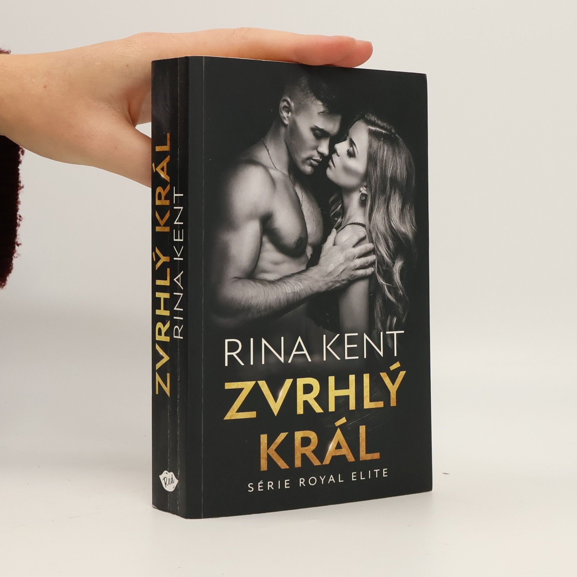 Rina Kent Zvrhlý král