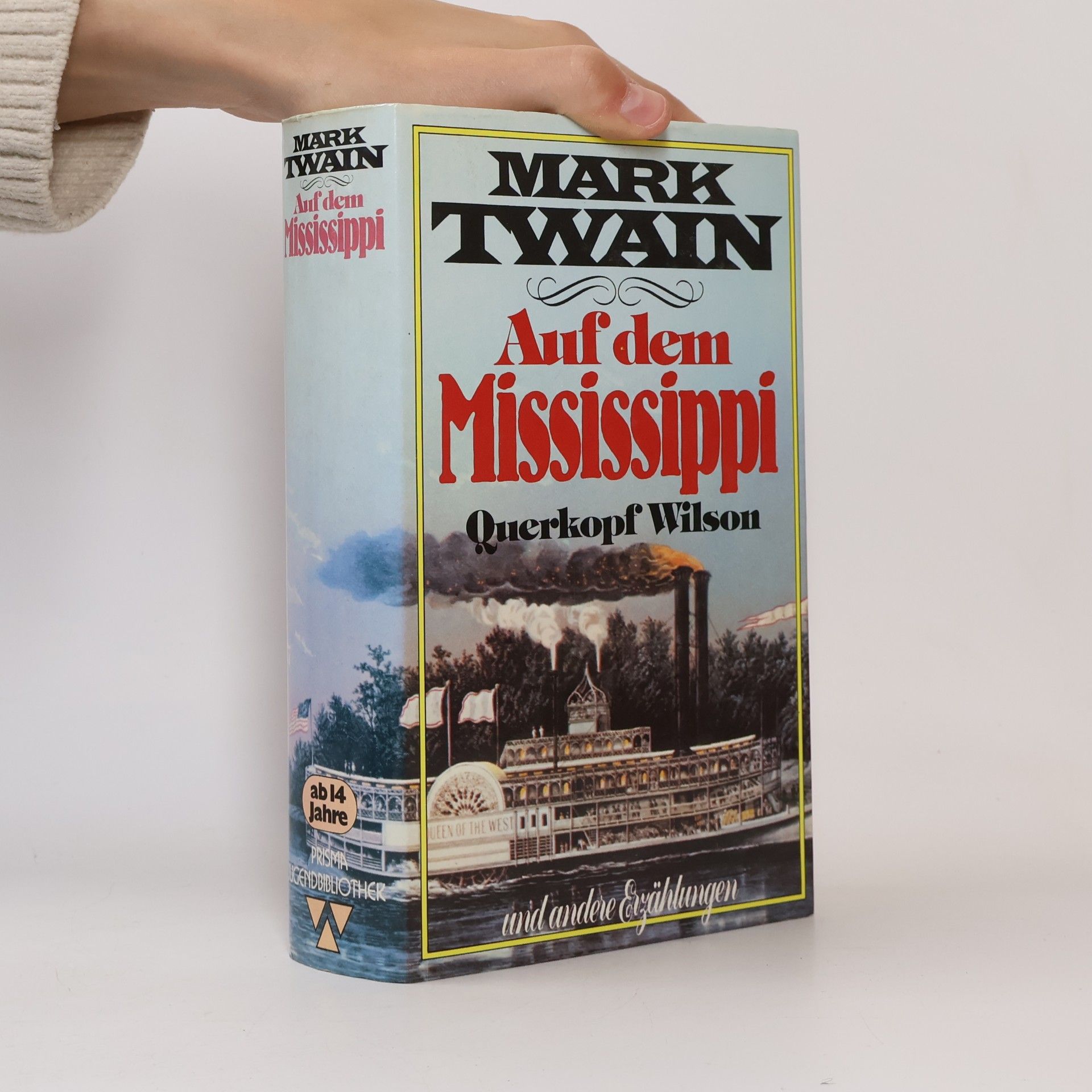 Mark Twain Auf dem Mississippi. Querkopf Wilson