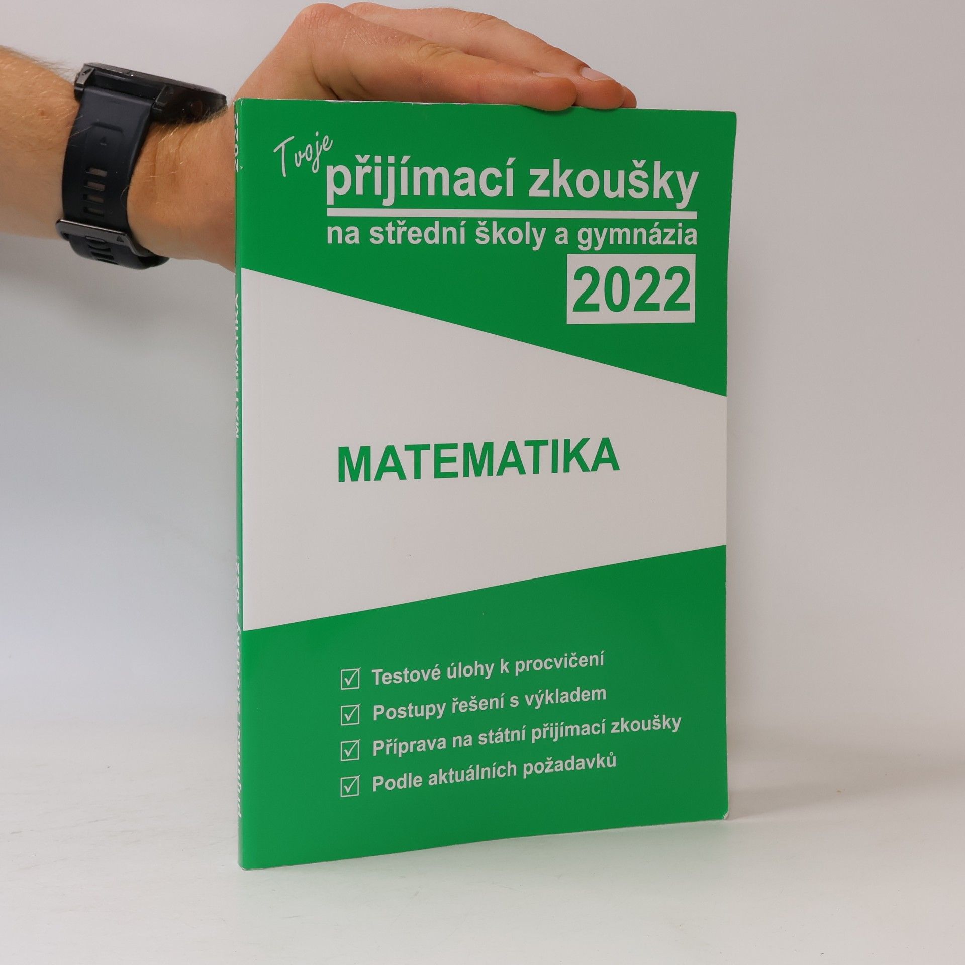 Autores varios Tvoje přijímací zkoušky 2022 na střední školy a gymnázia: Matematika