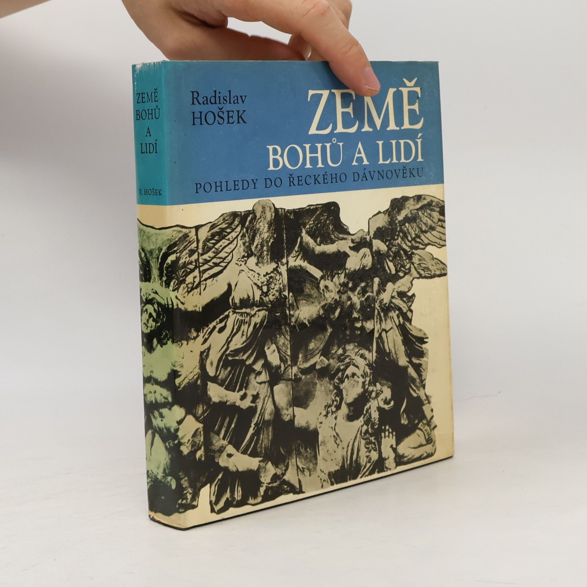 Radislav Hošek Země bohů a lidí