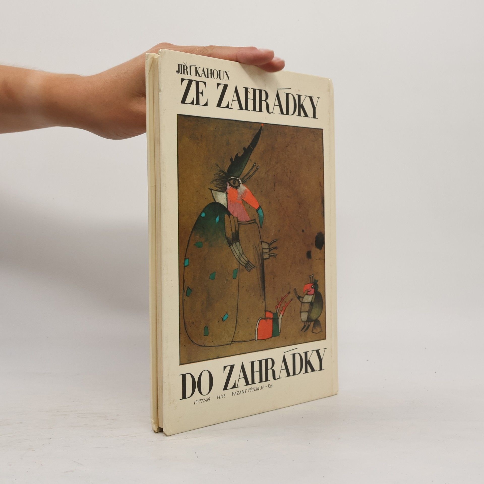 Jiří Kahoun Ze zahrádky do zahrádky