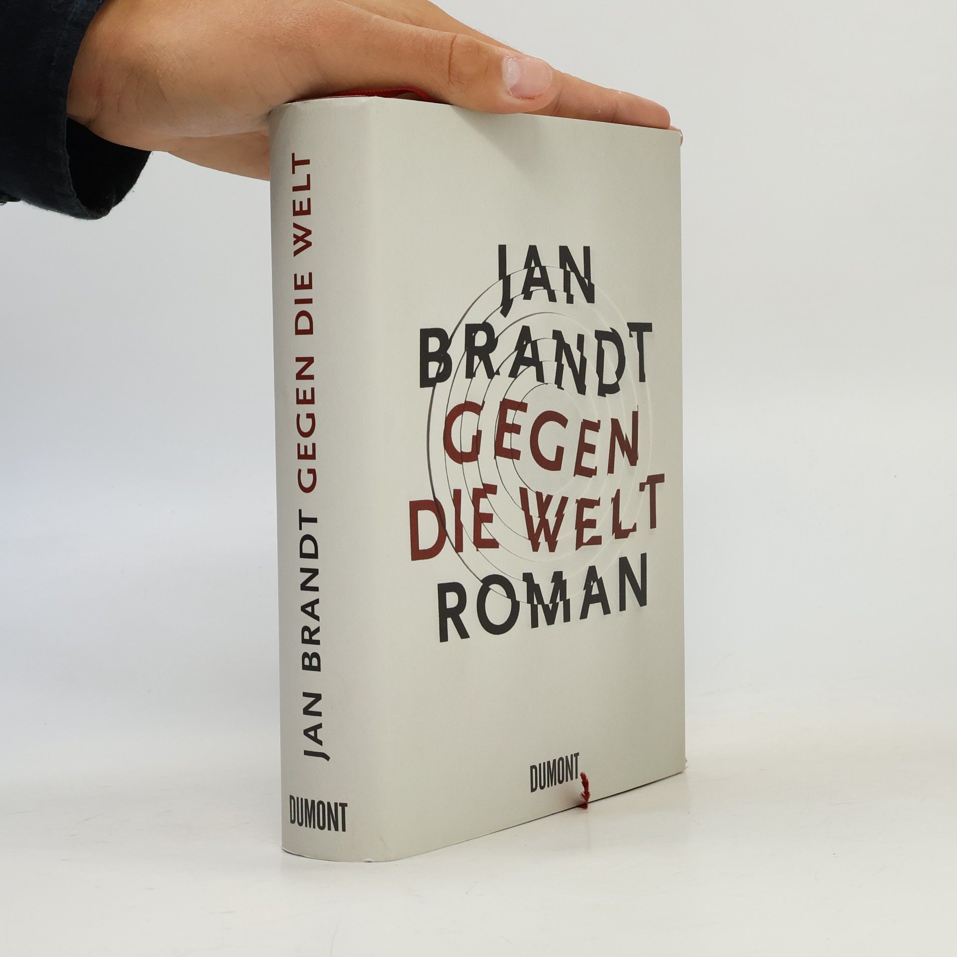 Jan Brandt Gegen die Welt