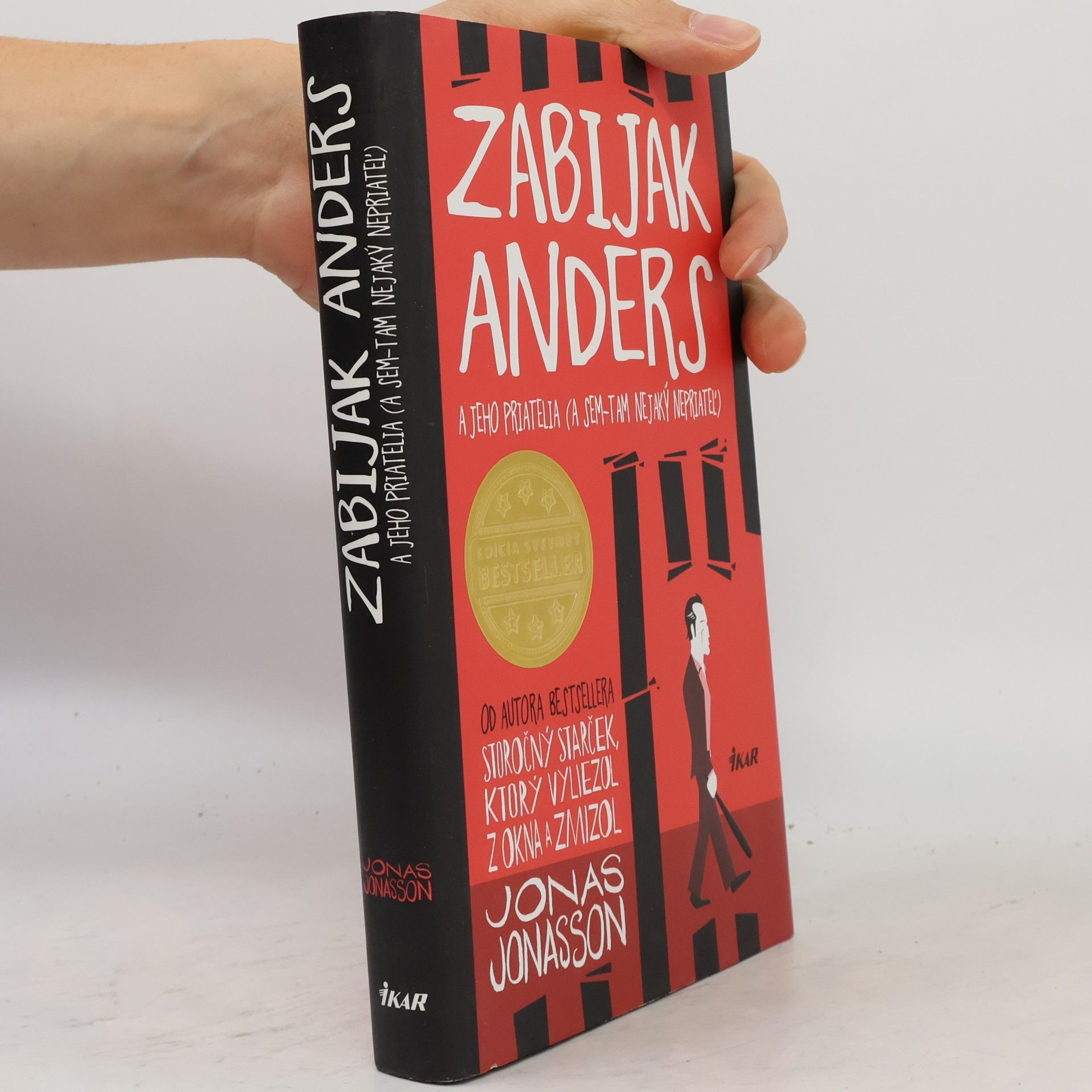 Jonas Jonasson Zabijak Anders a jeho priatelia