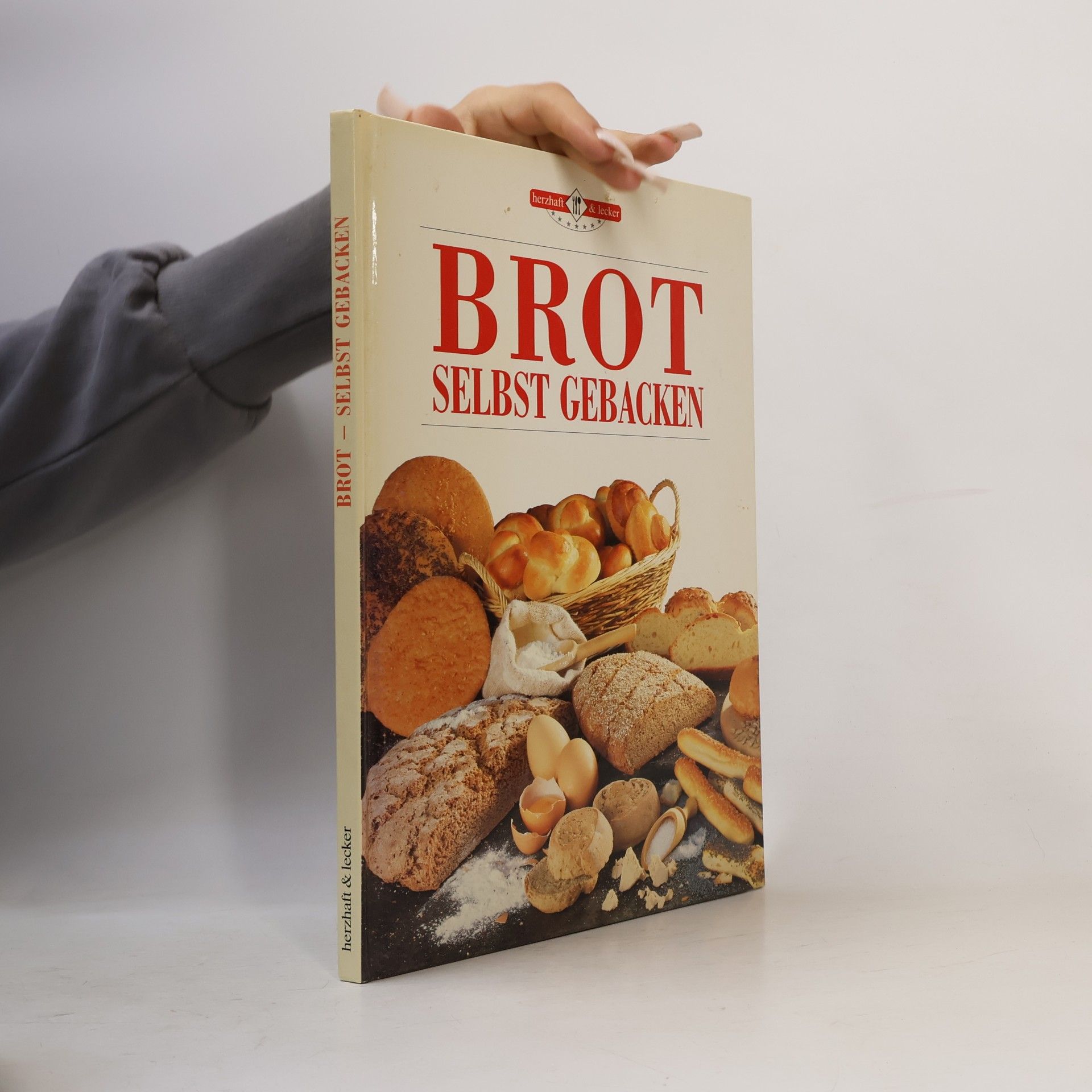 Autorenkollektiv Brot selbst gebacken