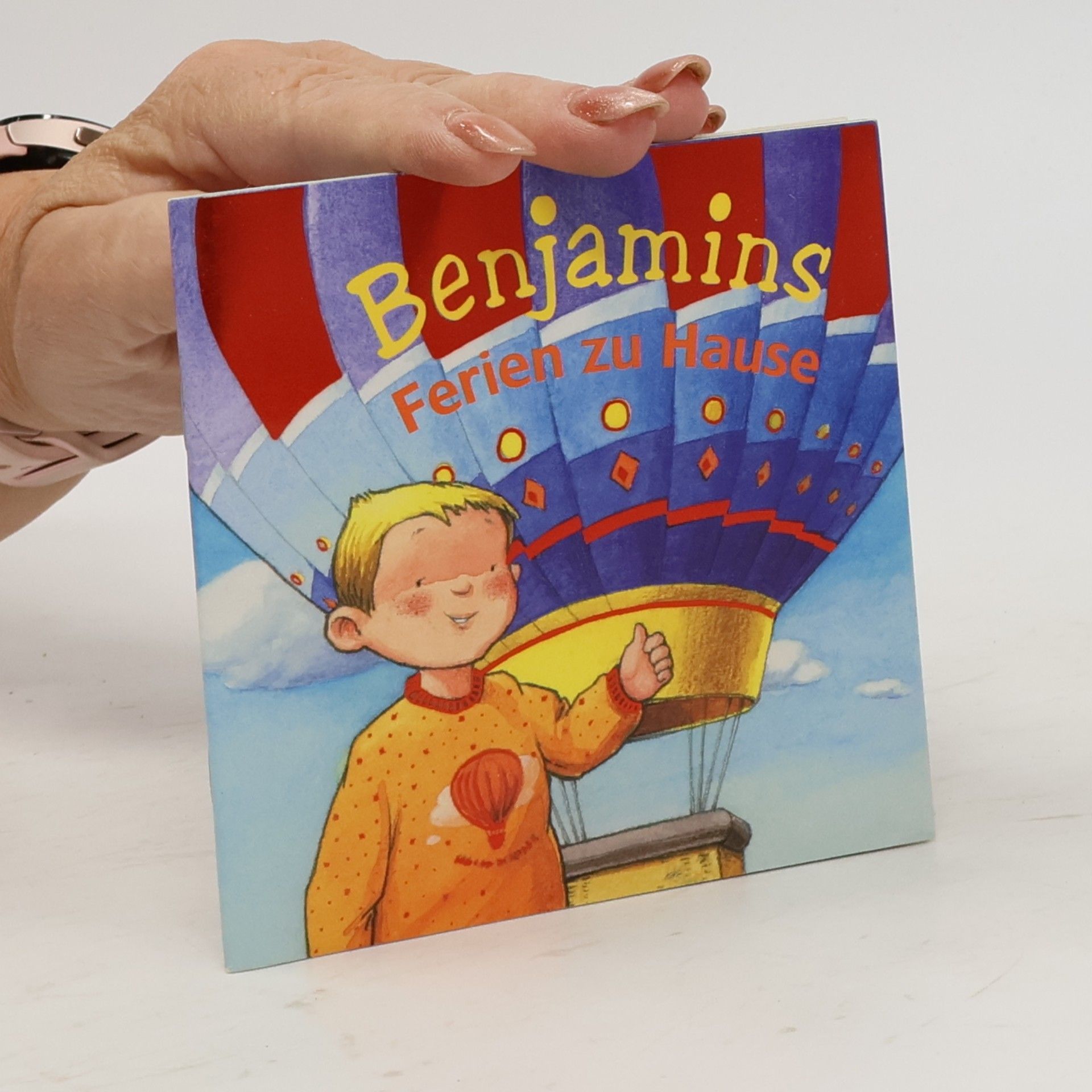 Various authors Benjamins Ferien zu Hause