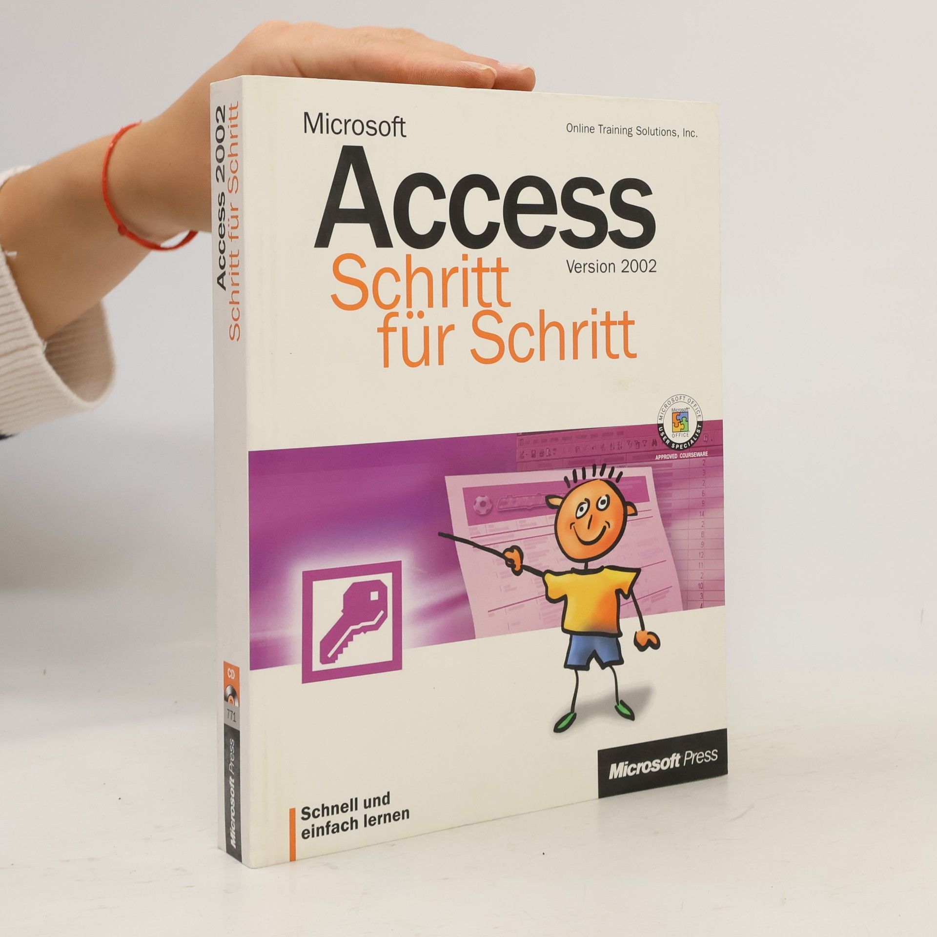 Online Training Solutions, Inc. Microsoft Access 2002 - Schritt für Schritt