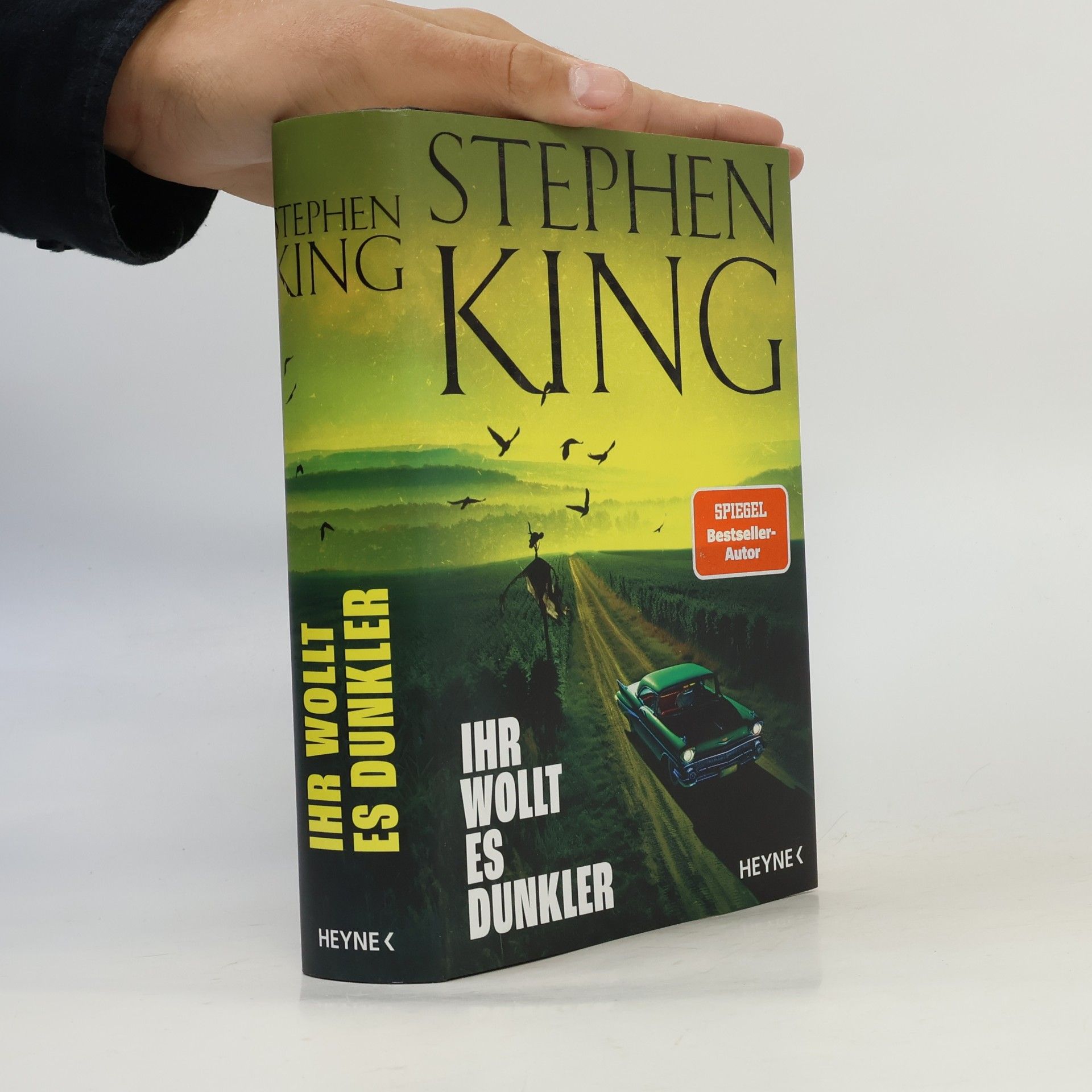 Stephen King Ihr wollt es dunkler