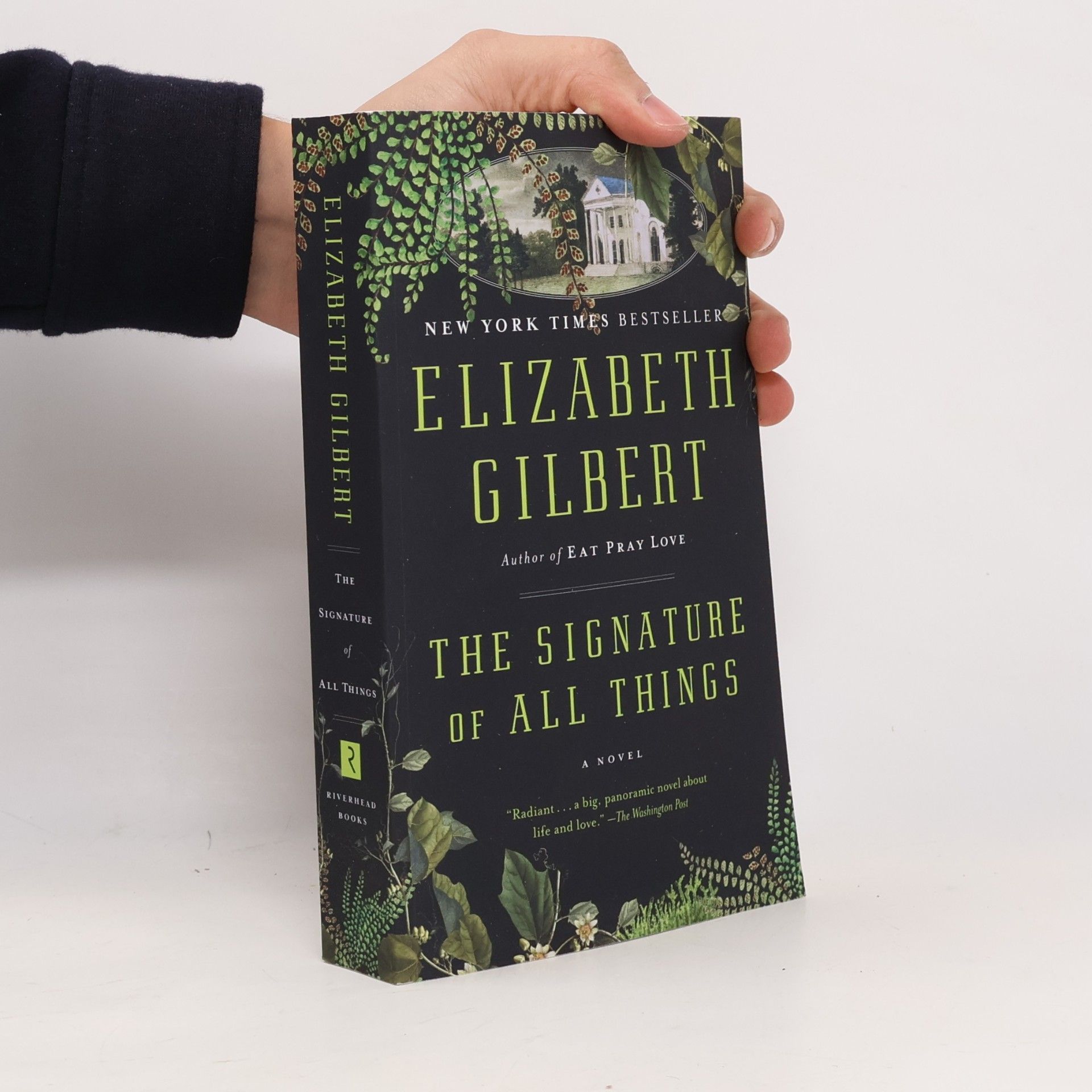 Elizabeth Gilbert The Signature of All Things