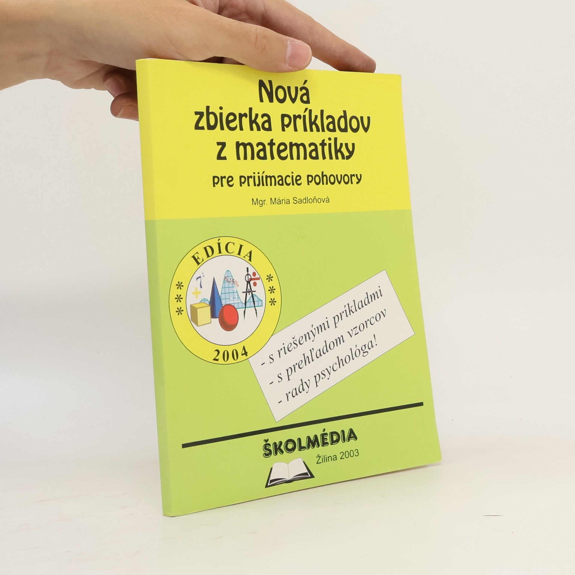 Mária Sadloňová Nová zbierka príkladov z matematiky