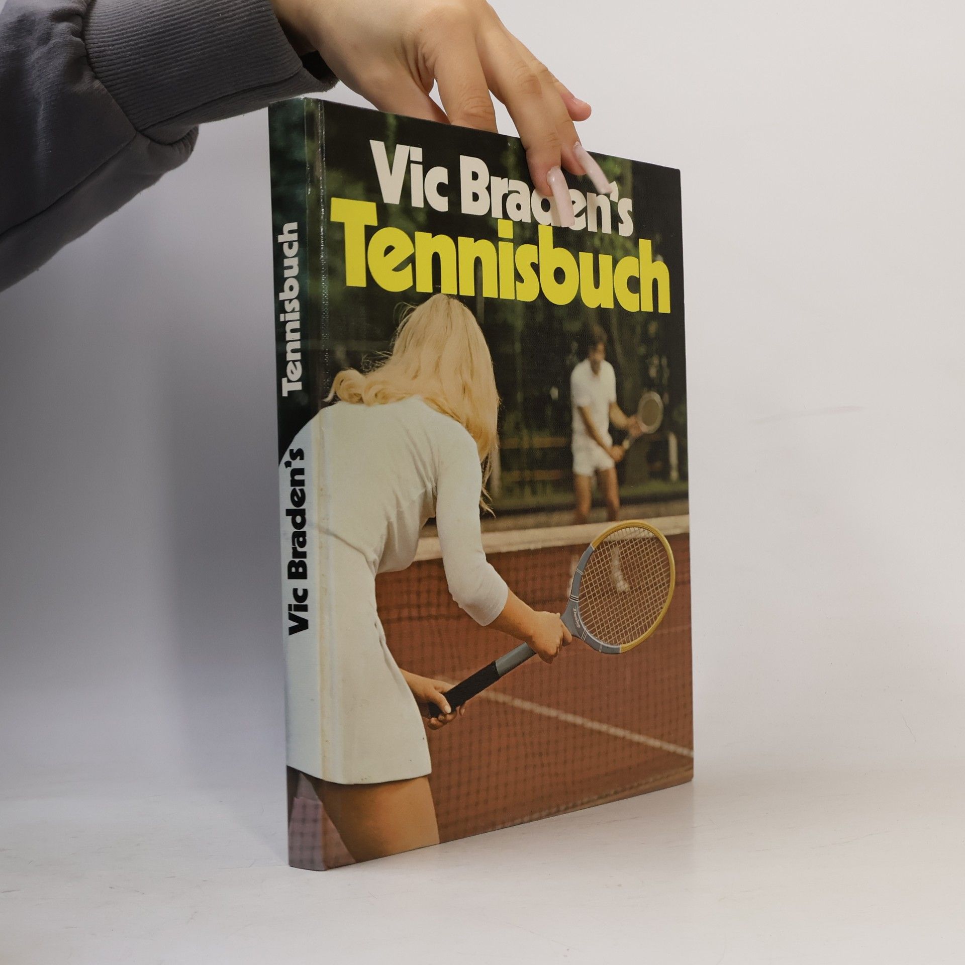 Vic Braden Vic Braden's Tennisbuch