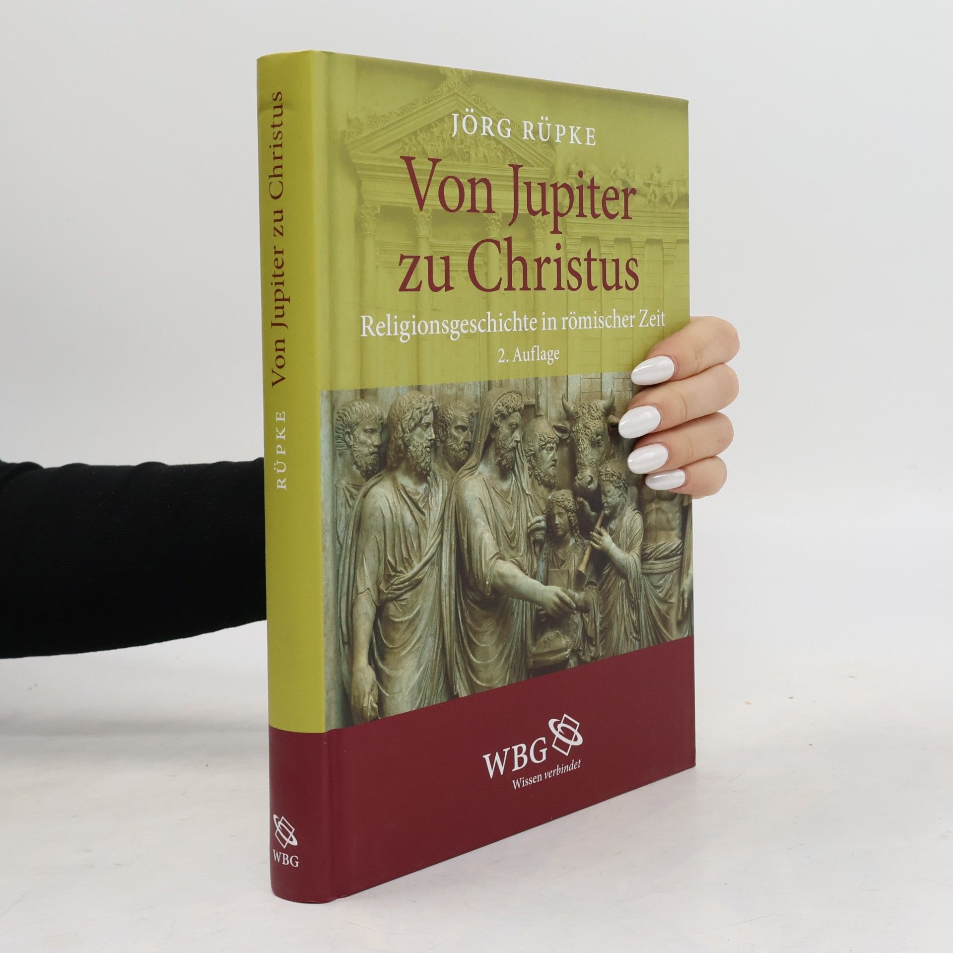 Jörg Rüpke Von Jupiter zu Christus