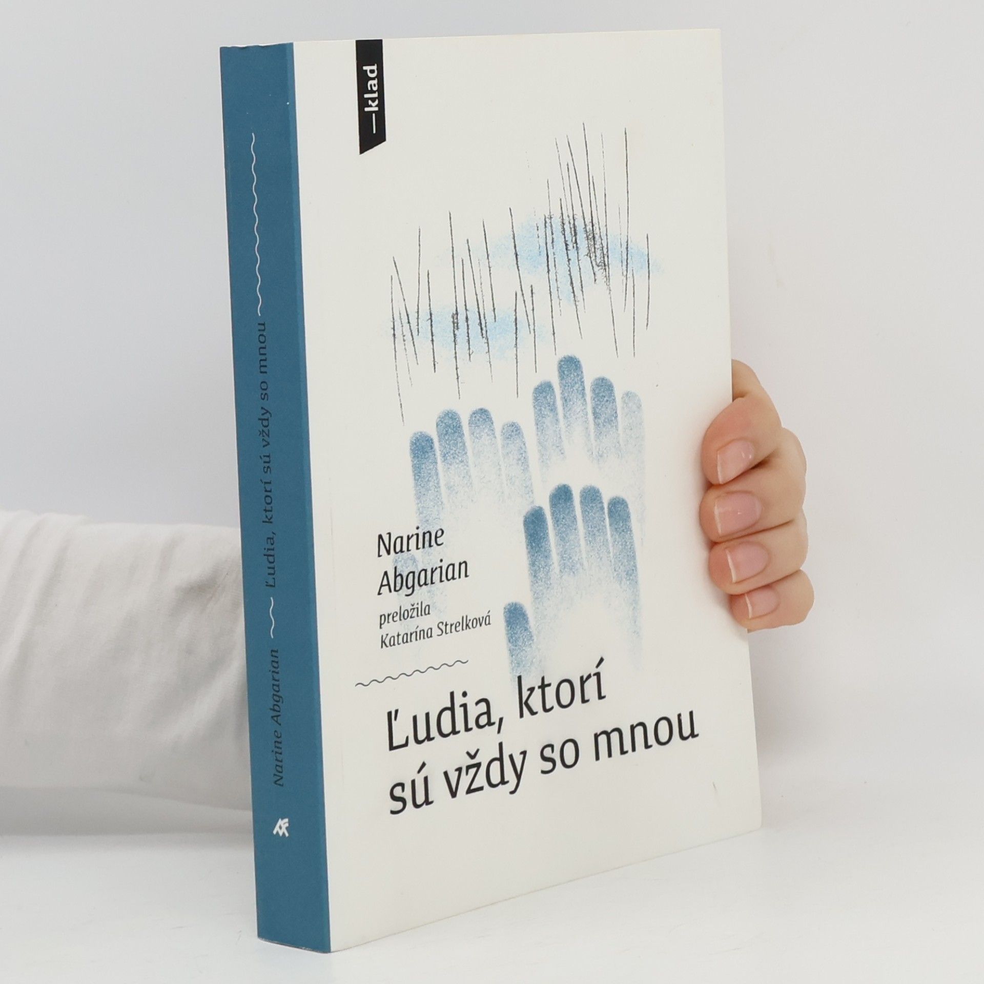 Narinè Abgarjan Ľudia, ktorí sú vždy so mnou