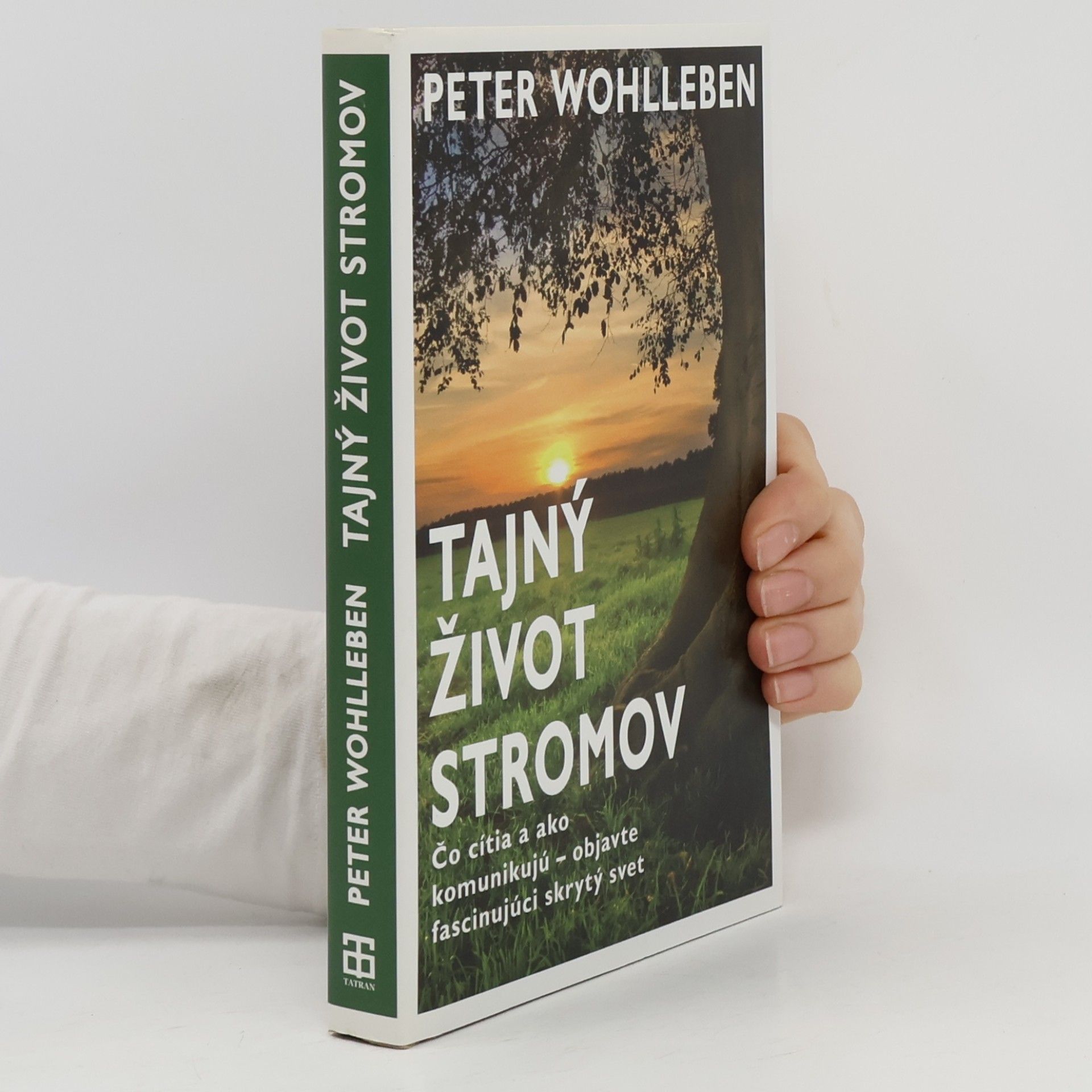 Peter Wohlleben Tajný život stromov