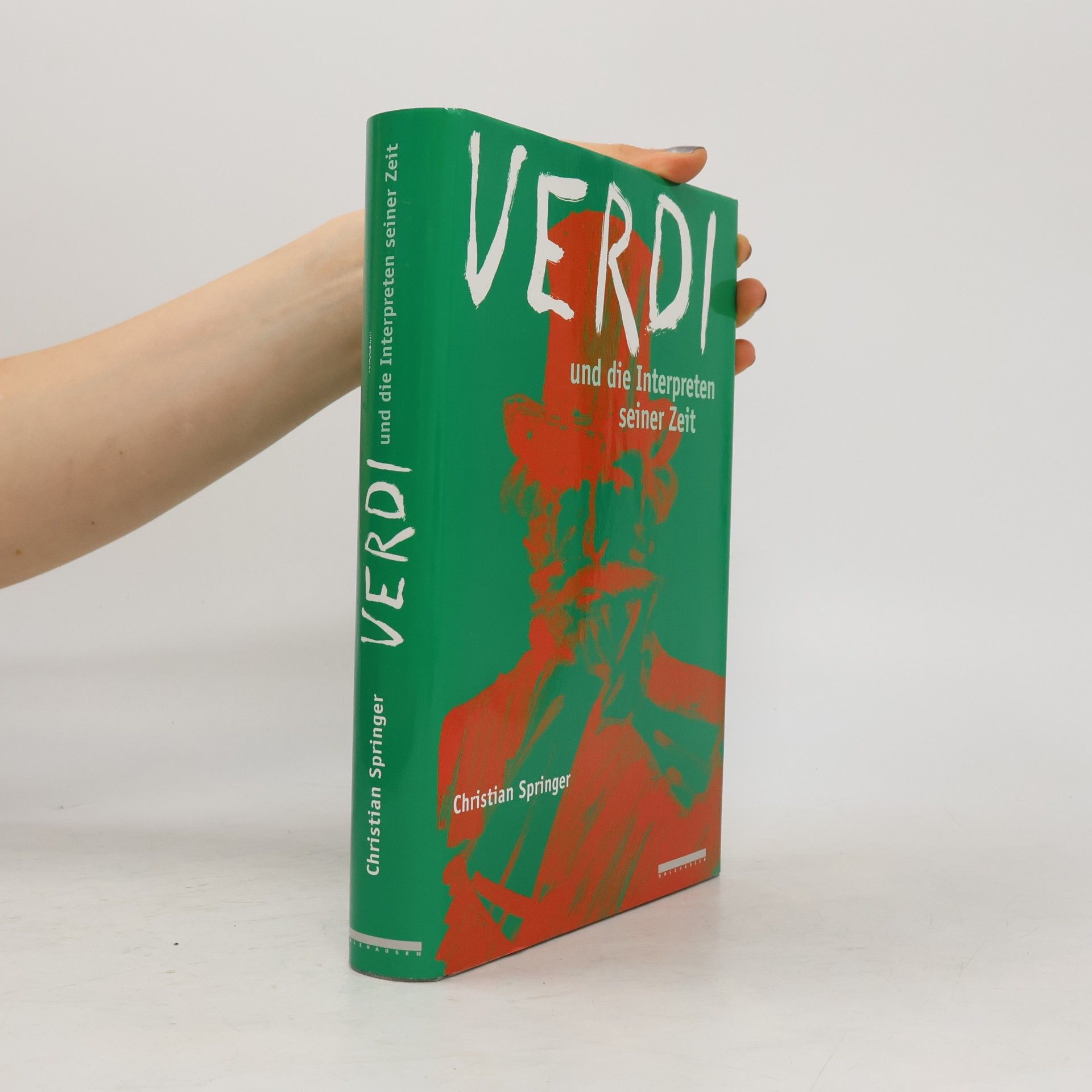 Verdi und die Interpreten seiner Zeit
