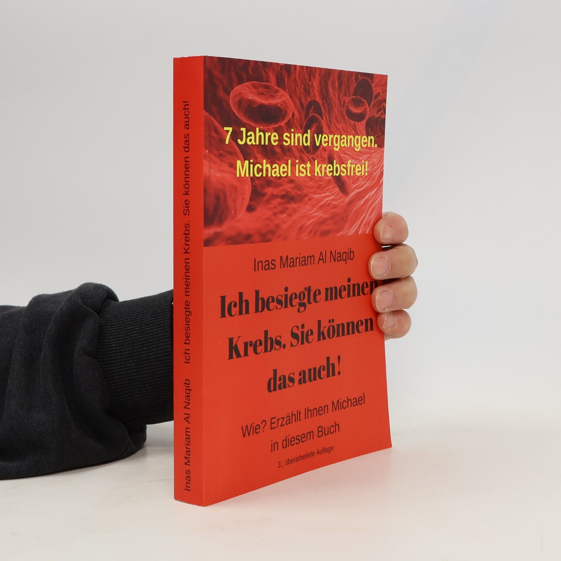 Inas Mariam Al Naqib Ich besiegte meinen Krebs. Sie können das auch!