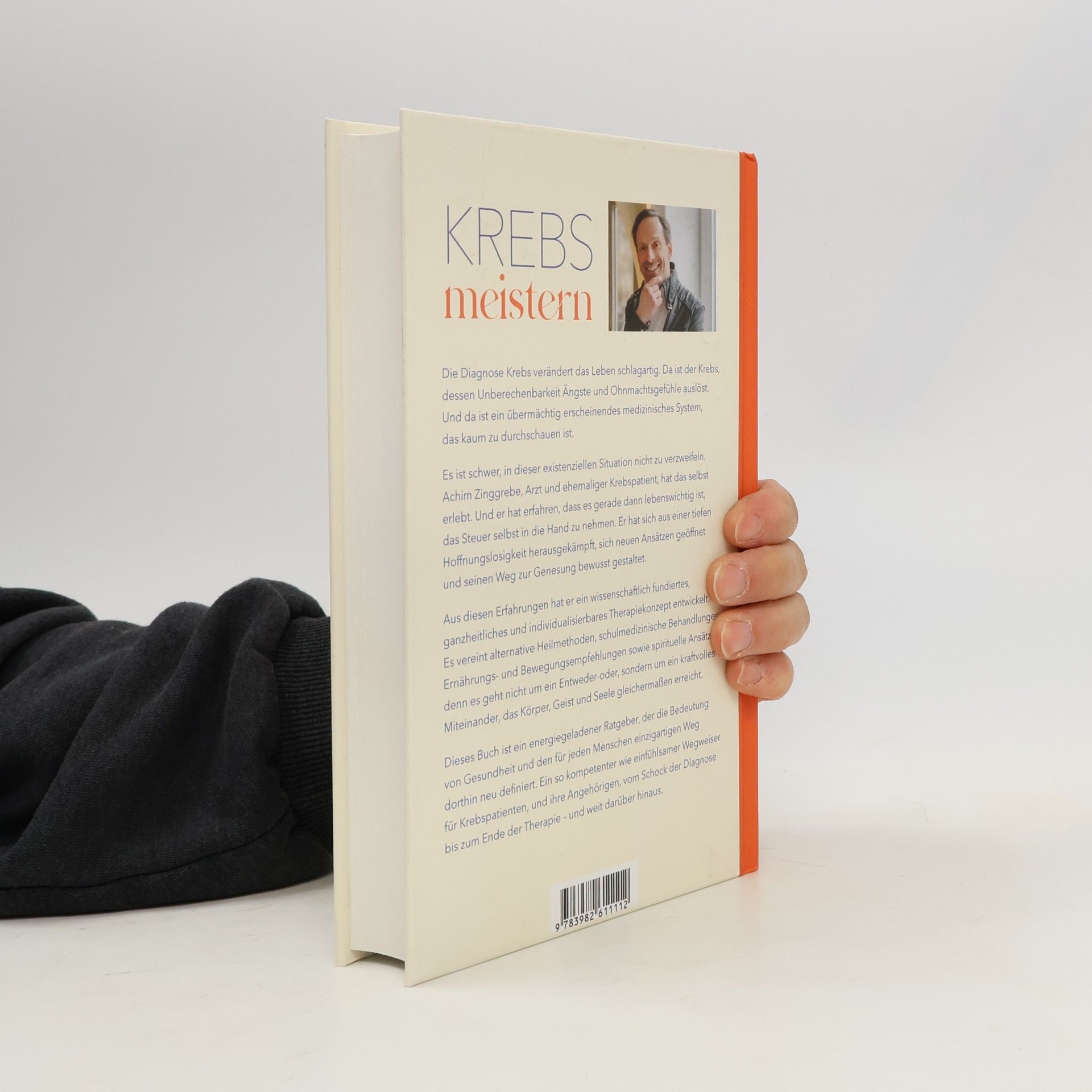 Achim Zinggrebe Krebs meistern - Jenseits von richtig und falsch. Dein Wegweiser zu Mut, Selbstvertrauen und Heilkraft