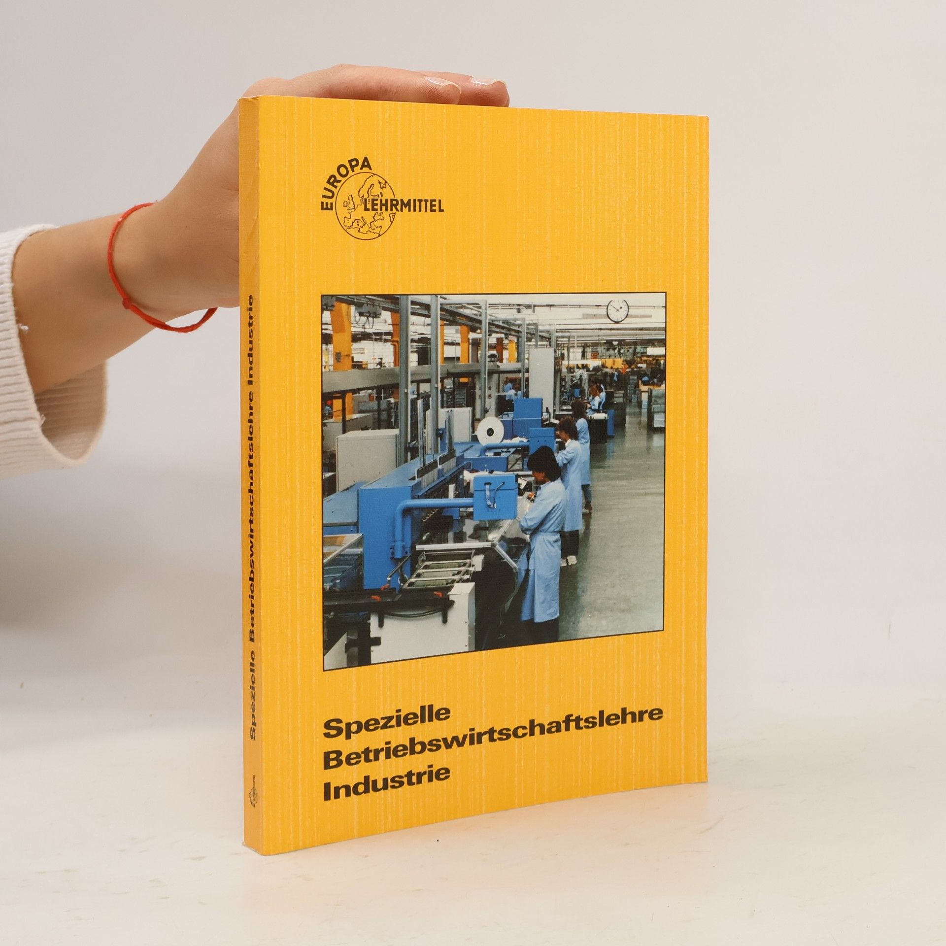 Gerd Kümmel Spezielle Betriebswirtschaftslehre Industrie