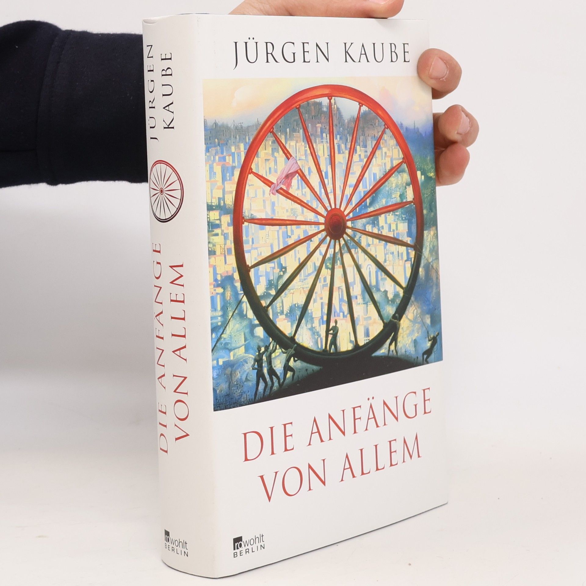 Jürgen Kaube Die Anfänge von allem