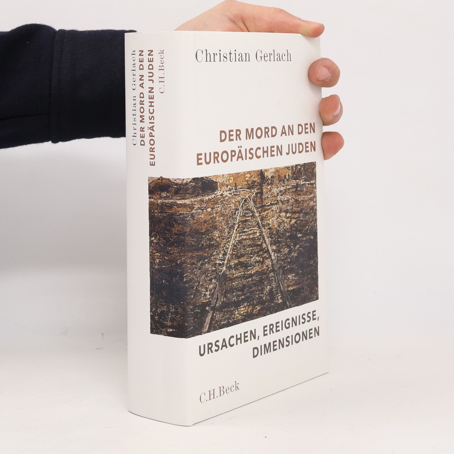 Christian Gerlach Der Mord an den europäischen Juden