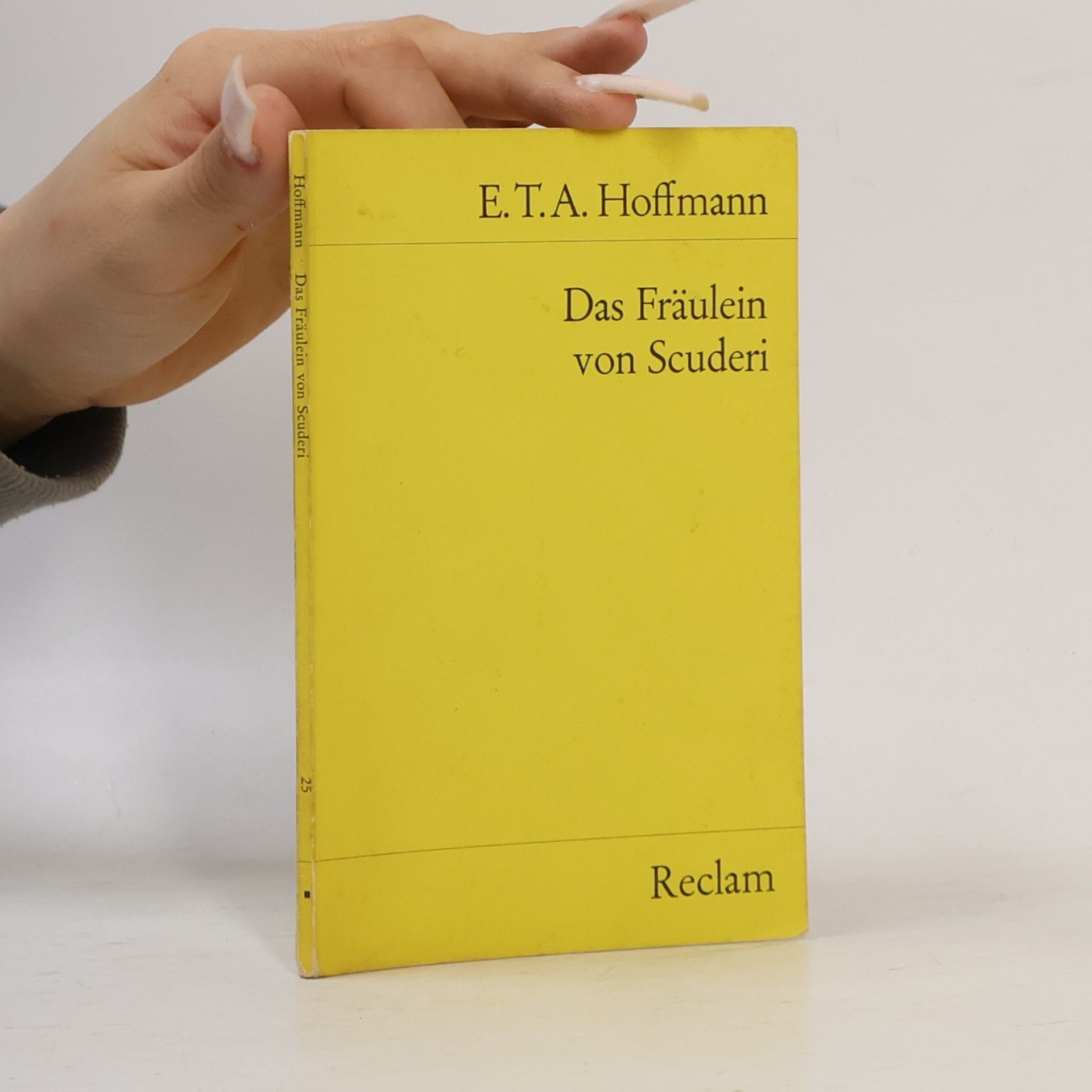 Ernst T. A. Hoffmann Das Fräulein von Scuderi