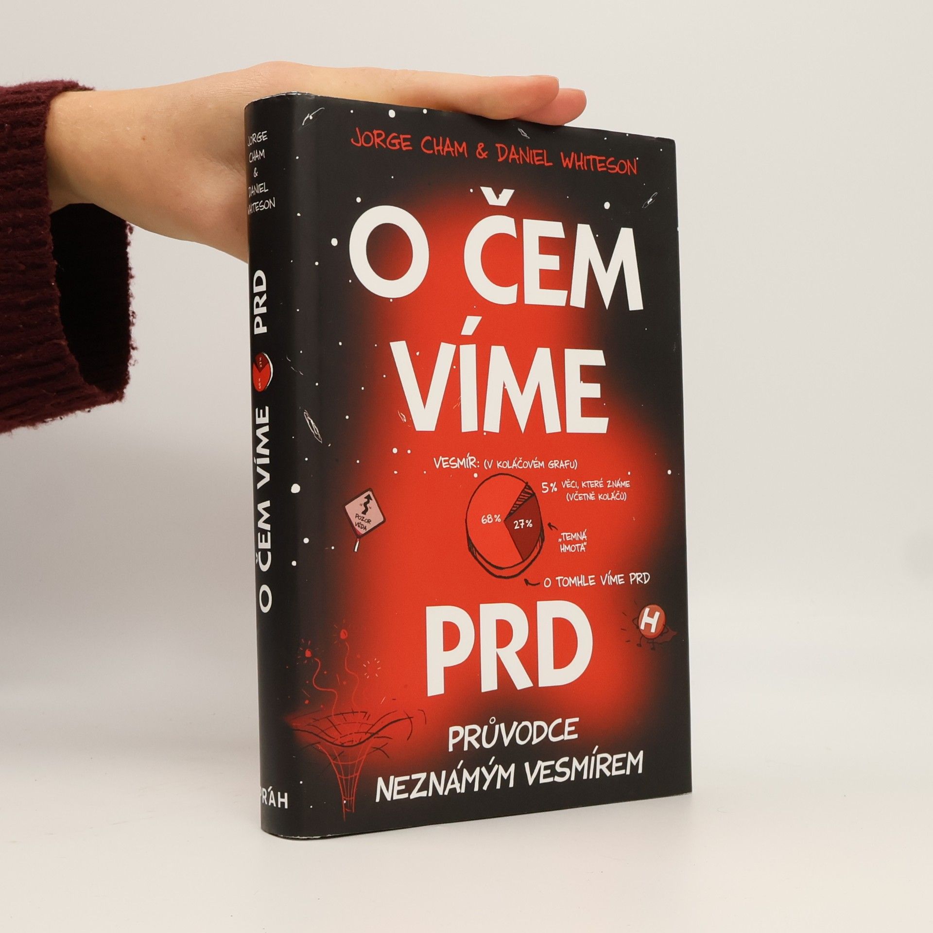 Daniel Whiteson O čem víme prd