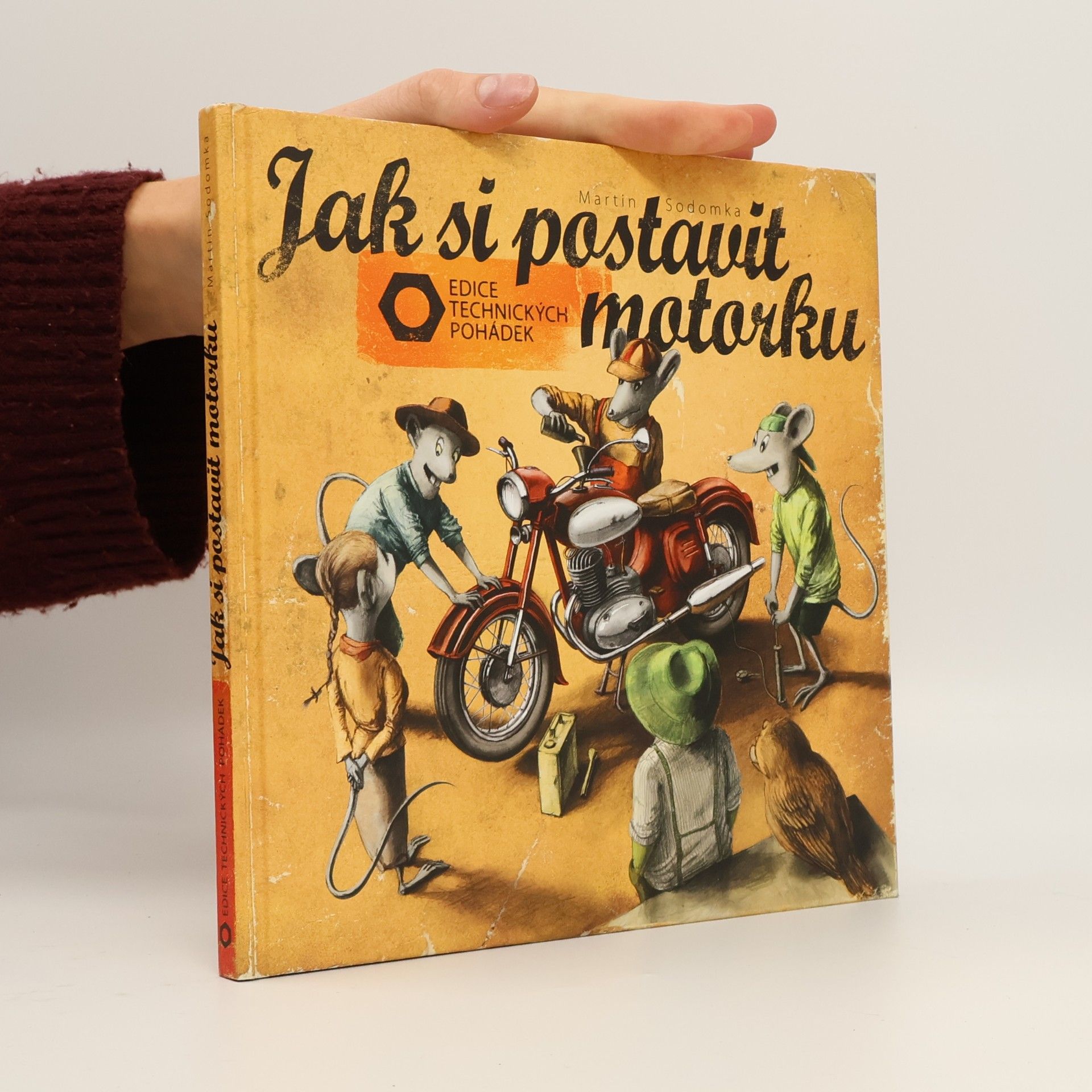 Martin Sodomka Jak si postavit motorku