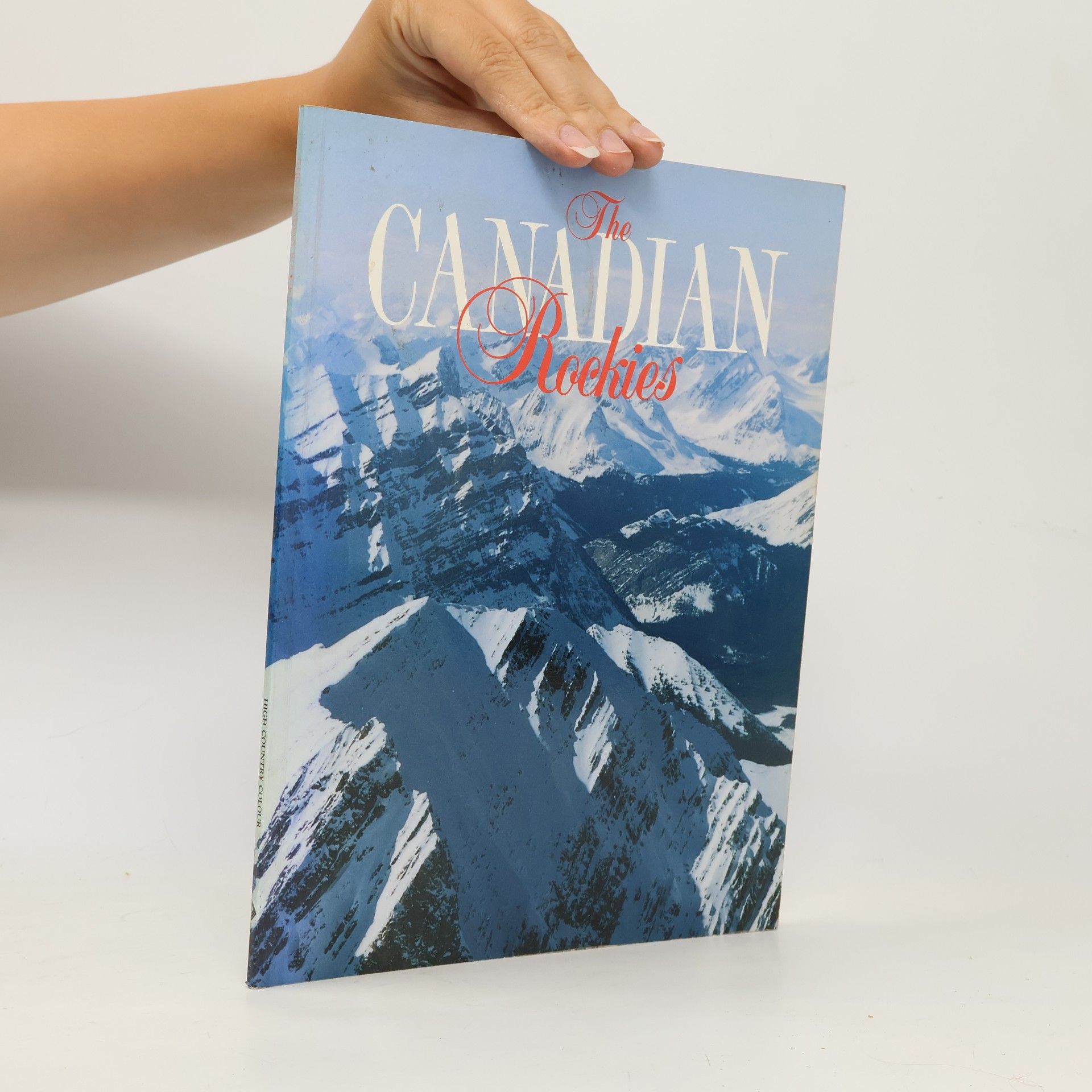 Kolektiv autorů Die Kanadischen Rockies