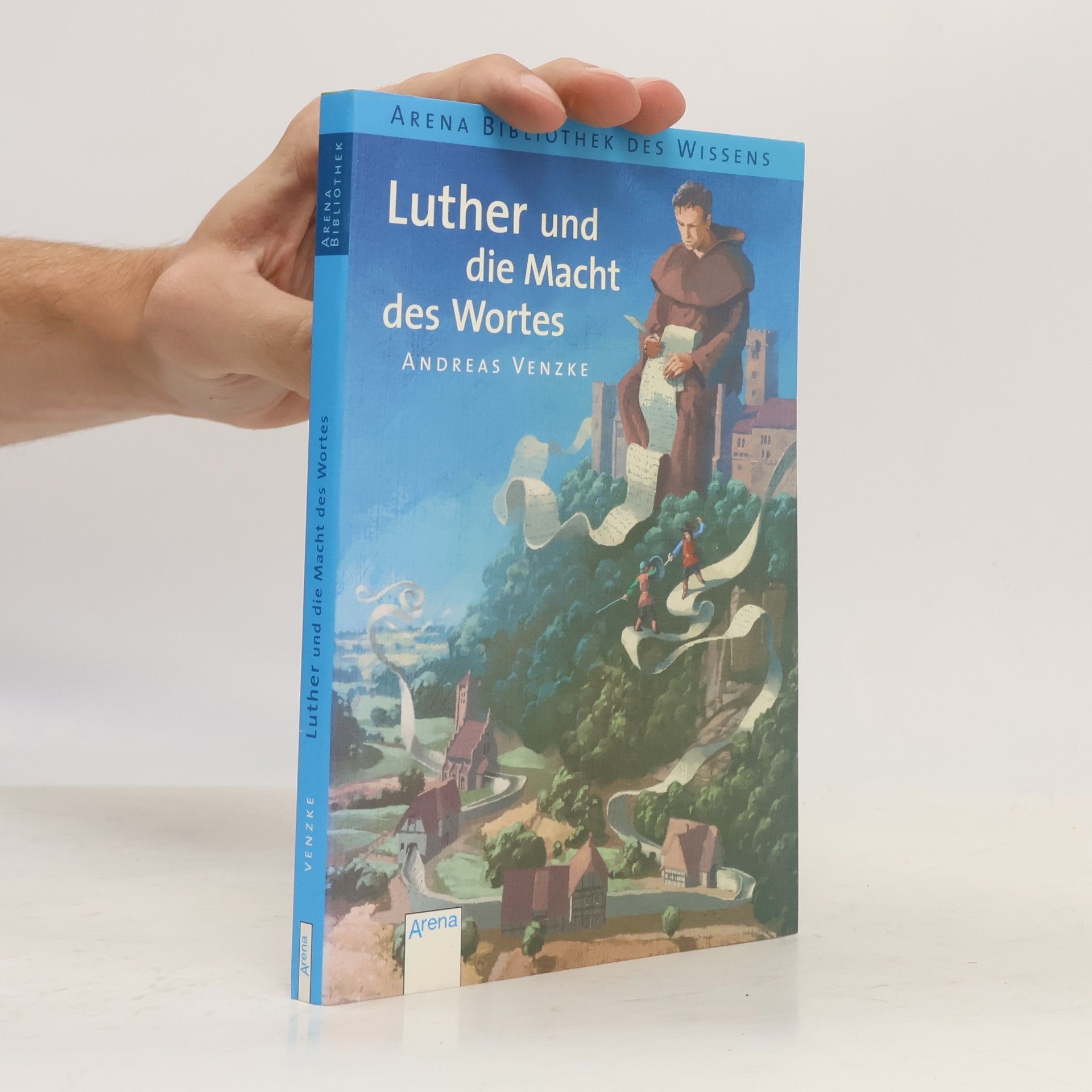Andreas Venzke Luther und die Macht des Wortes
