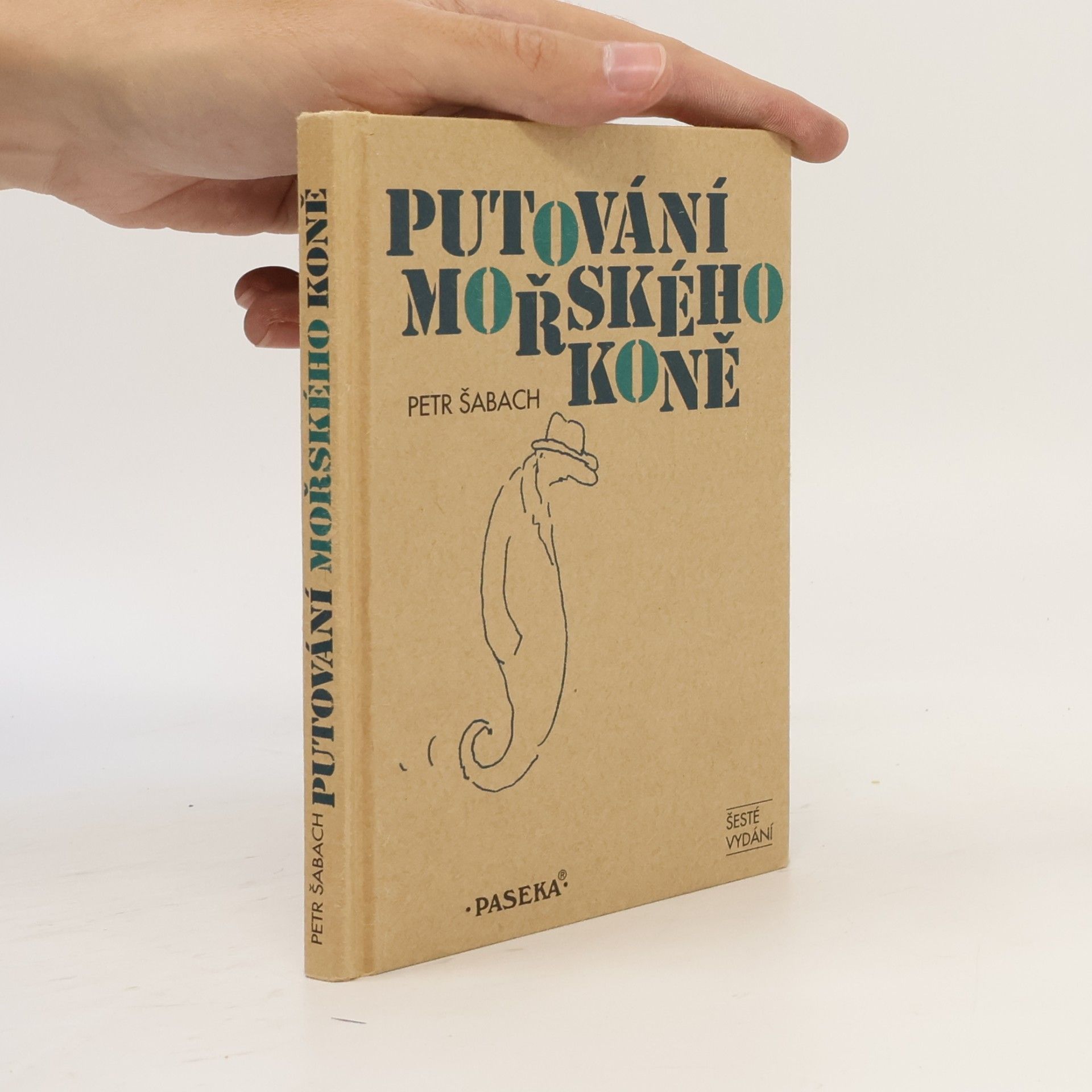 Petr Šabach Putování mořského koně