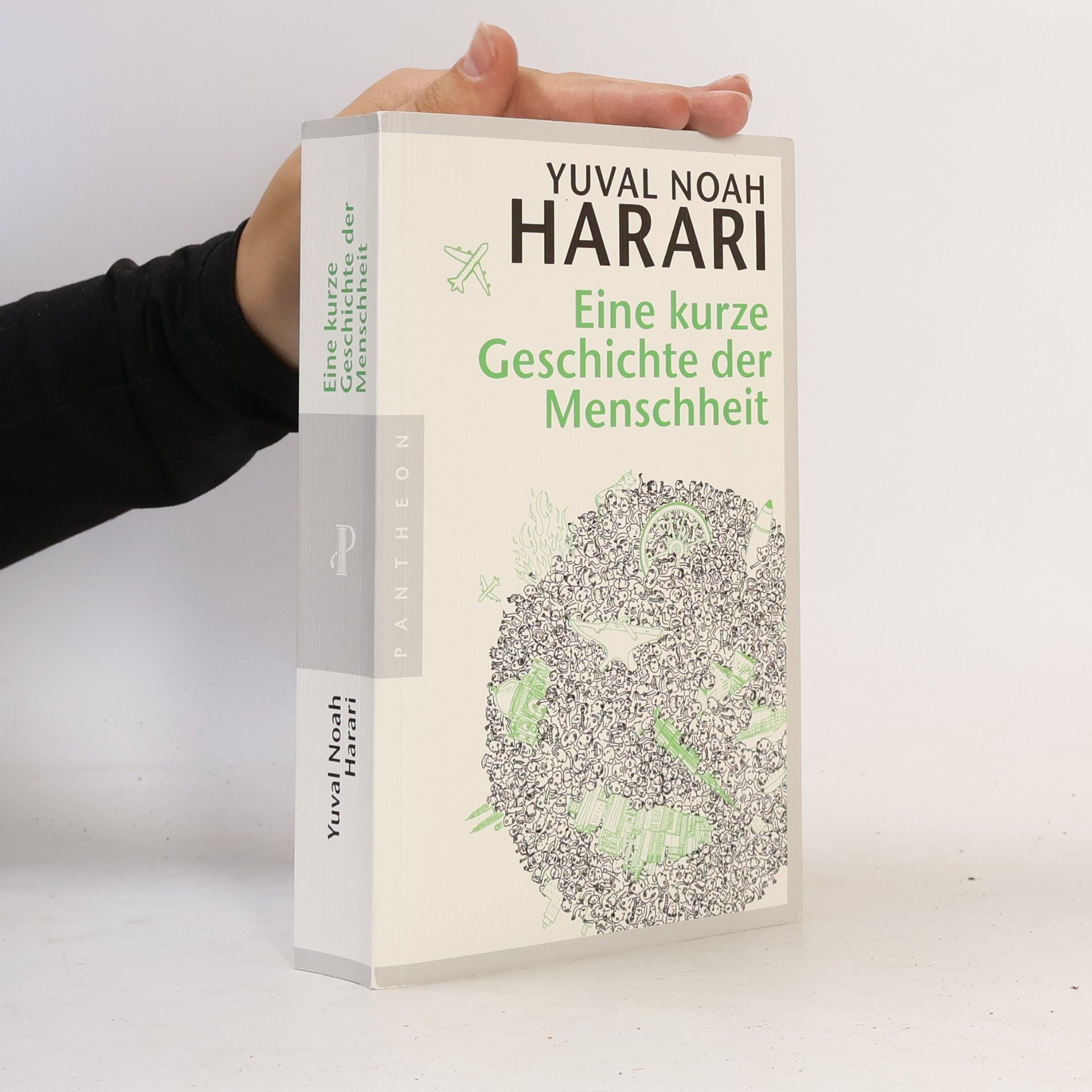Yuval Noah Harari Eine kurze Geschichte der Menschheit