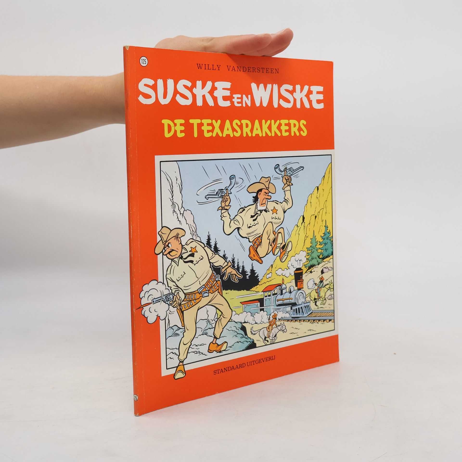 Willy Vandesteen Suske en Wiske 125. De Texasrakkers