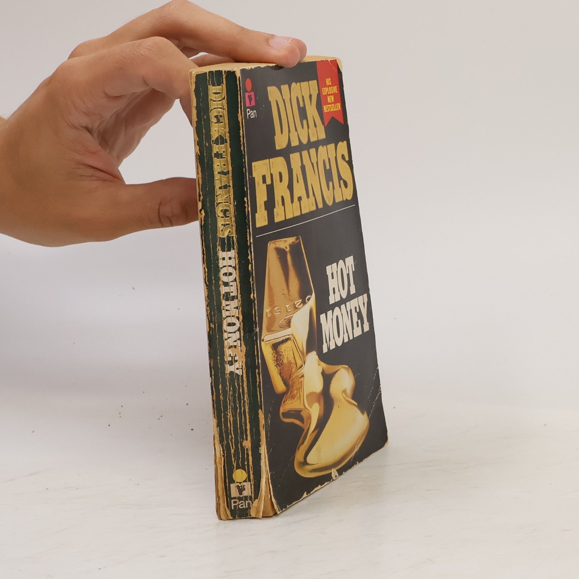 Dick Francis Hot money