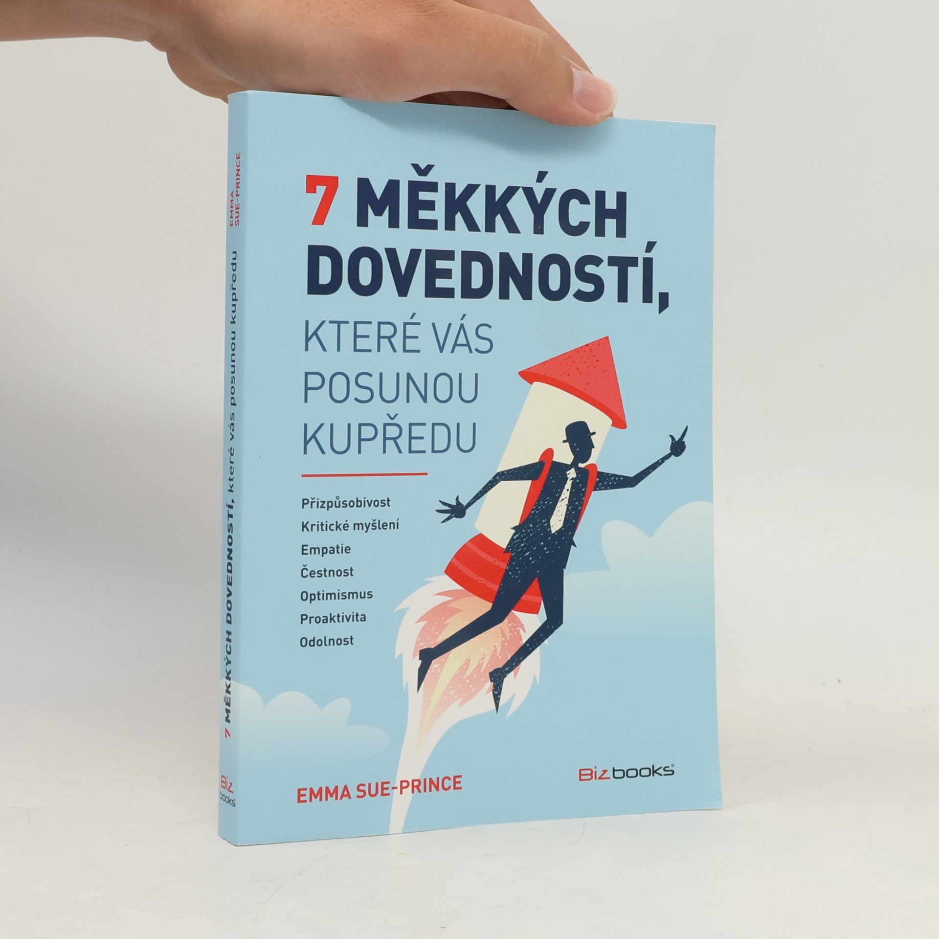 Emma Sue Prince 7 měkkých dovedností, které vás posunou kupředu
