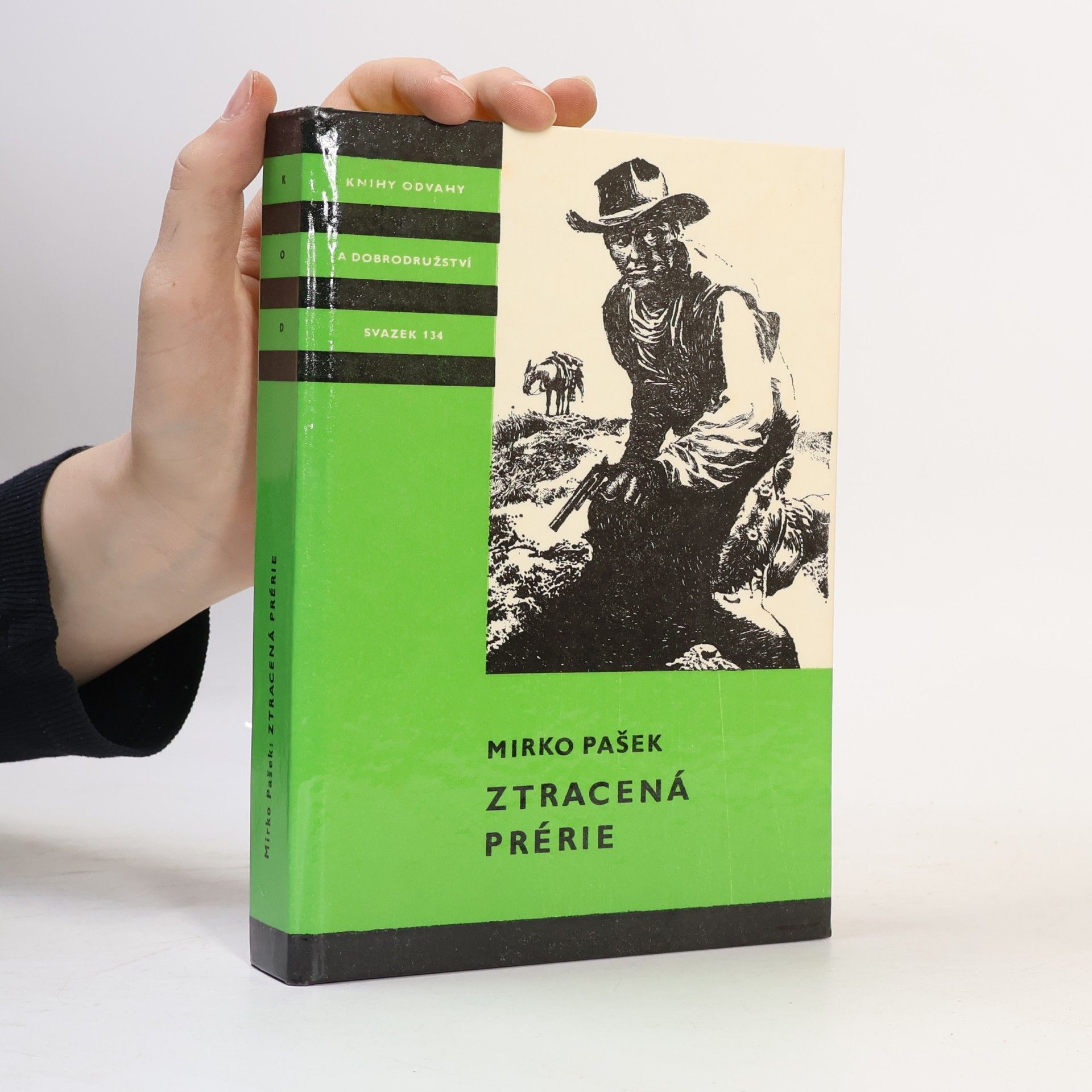 Mirko Pašek Ztracená prérie