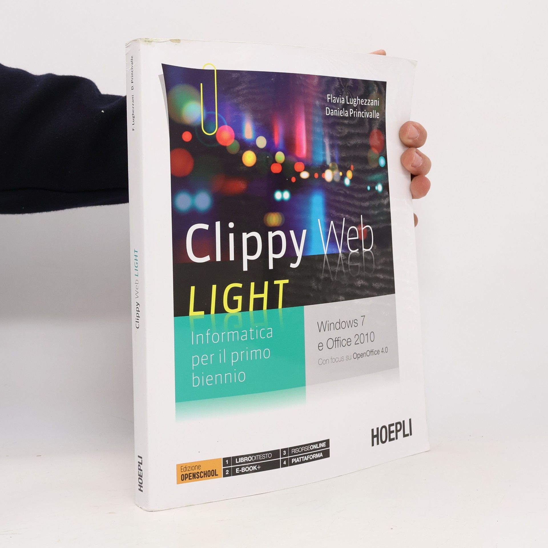 Daniela Princivalle Edizione Openschool: Clippy Web Light. Per le scuole superiori. Con e-book. Con espansione online