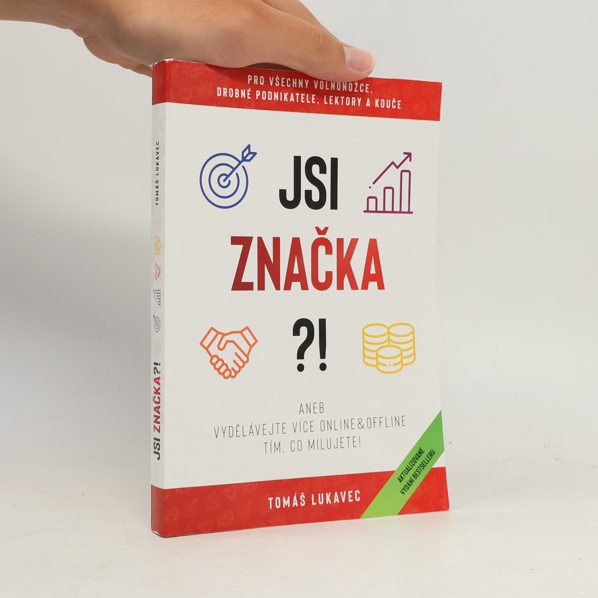 Tomáš Lukavec Jsi značka ?!