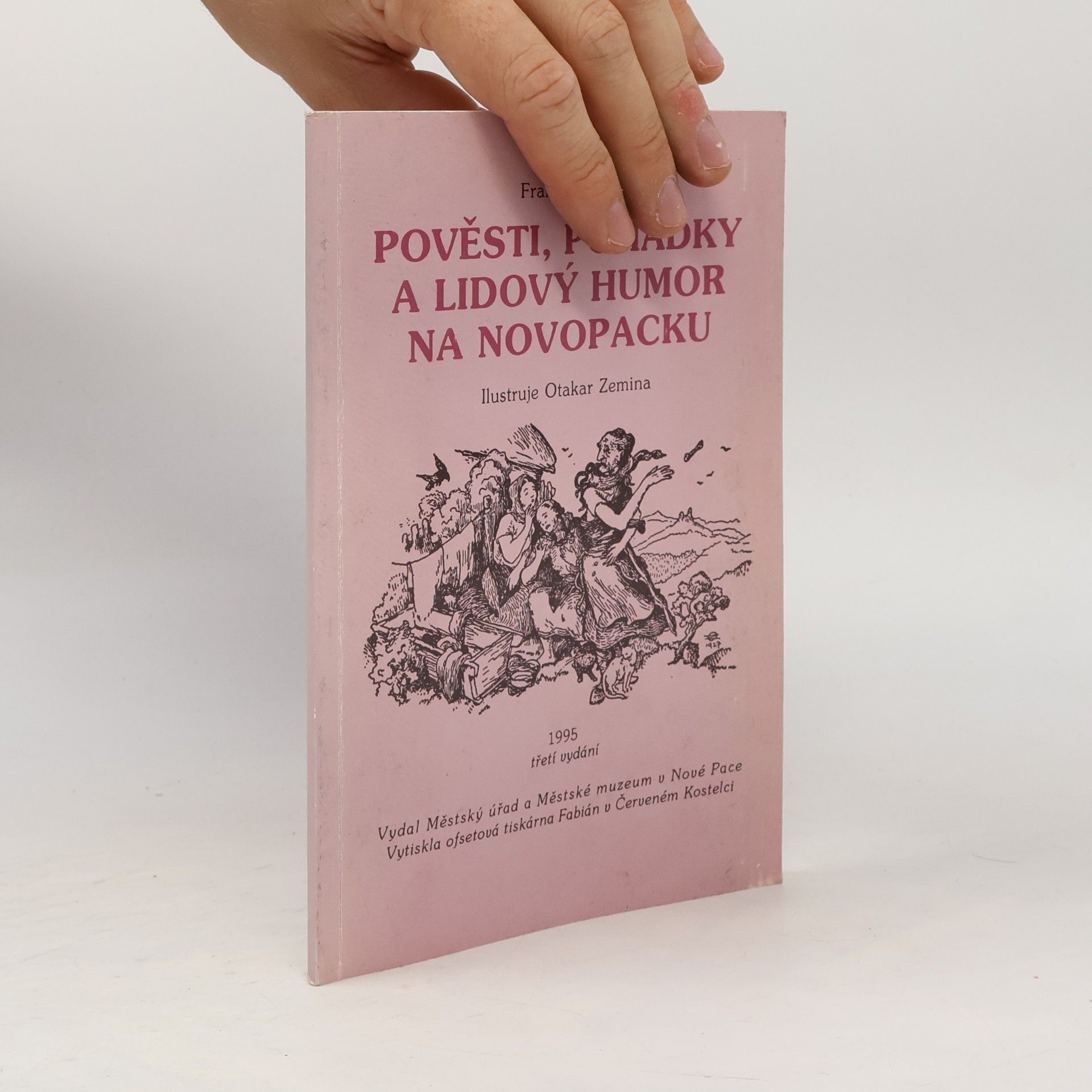 František Číp Pověsti, pohádky a lidový humor na Novopacku