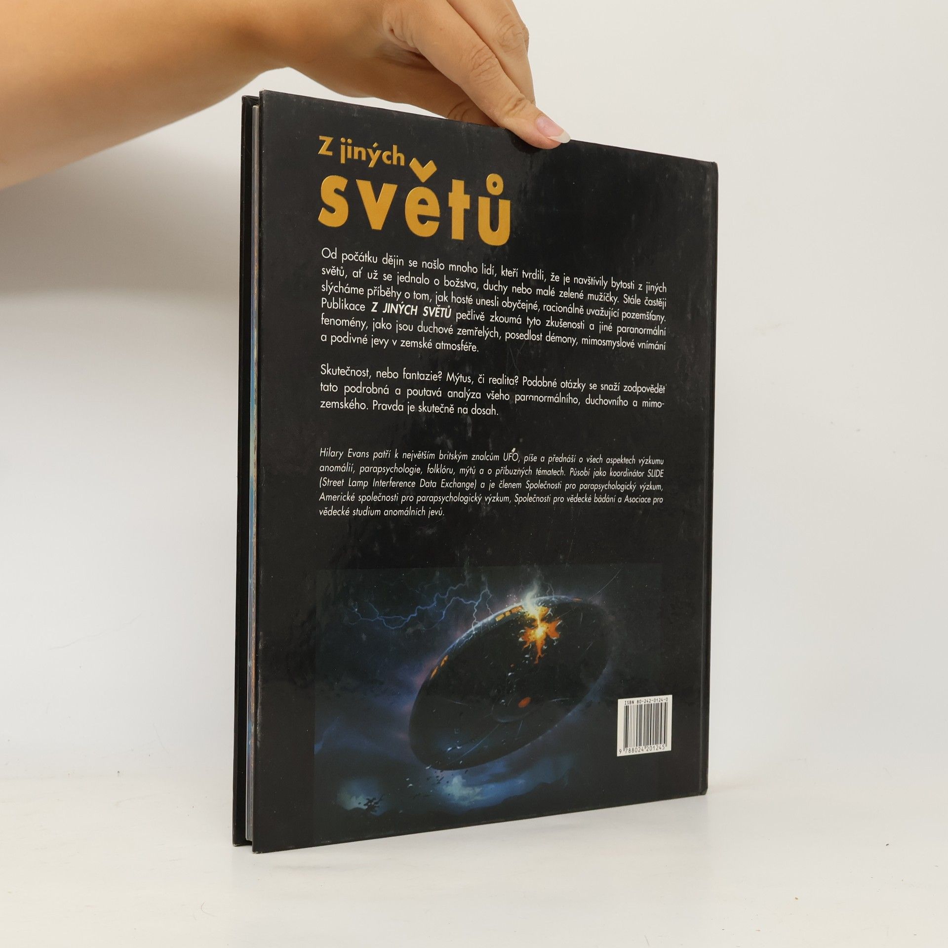 Hilary Evans Z jiných světů : pravda o návštěvnících, únosech, UFO a paranormálních jevech
