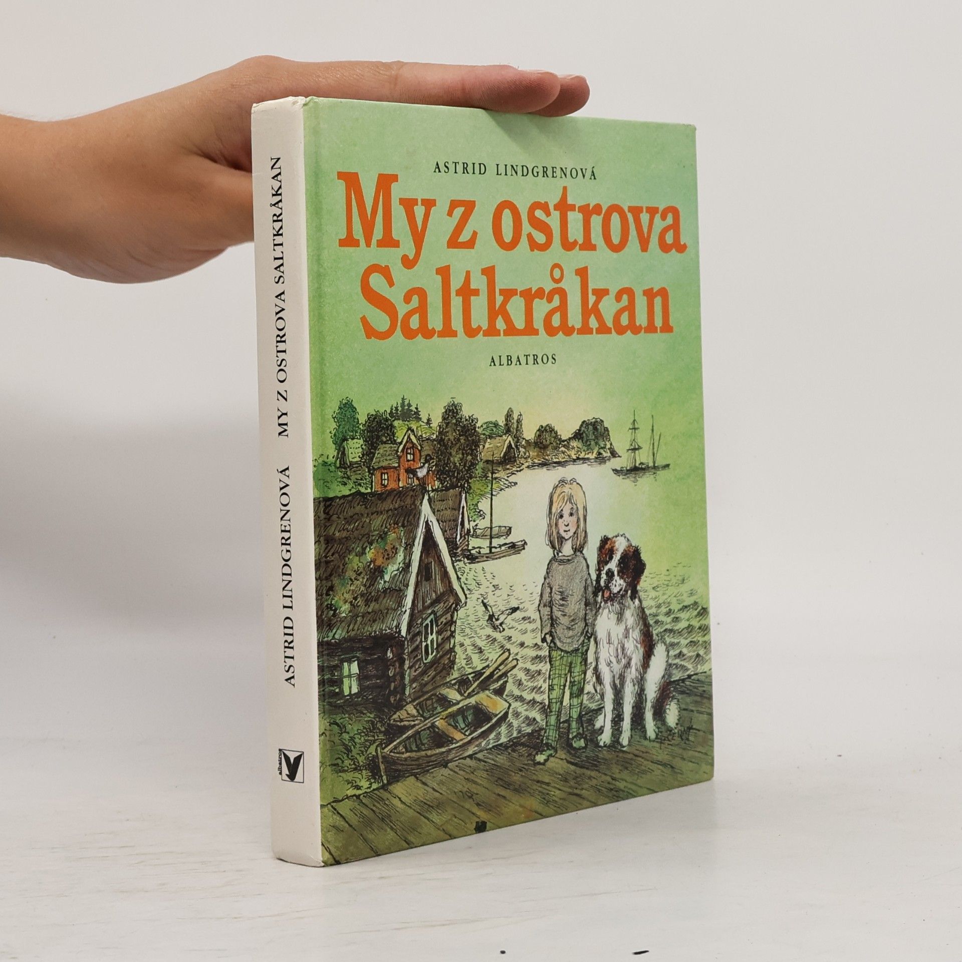 Astrid Lindgren My z ostrova Saltkråkan
