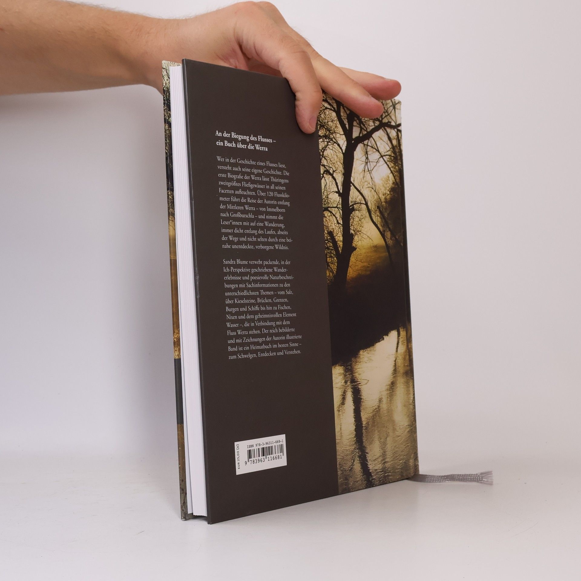 Sandra Blume An der Biegung des Flusses. Ein Buch über die Werra