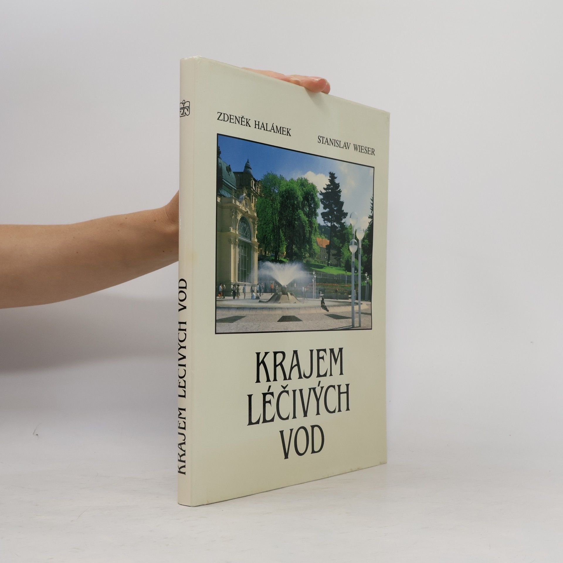 Zdeněk Halámek Krajem léčivých vod