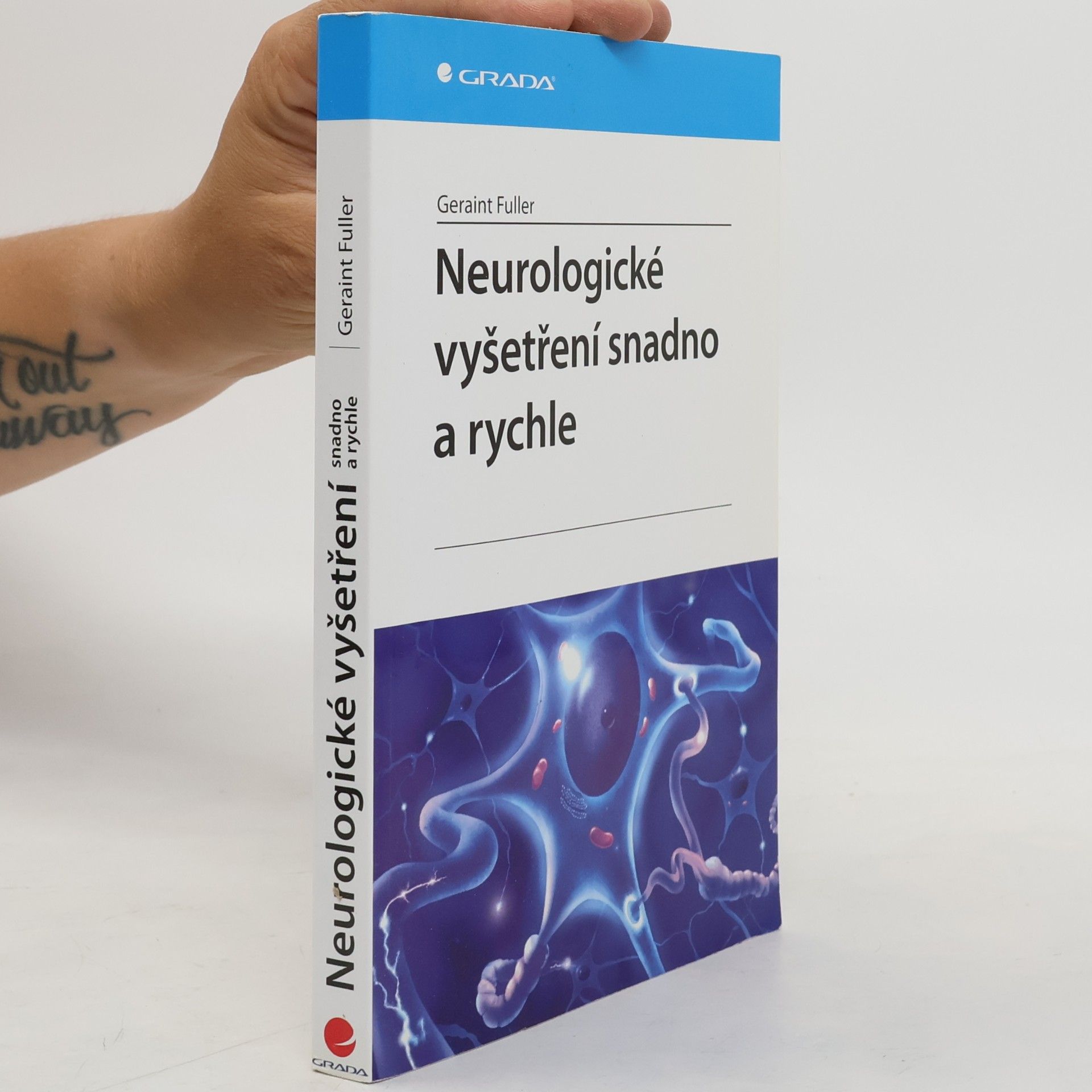 Geraint Fuller Neurologické vyšetření snadno a rychle