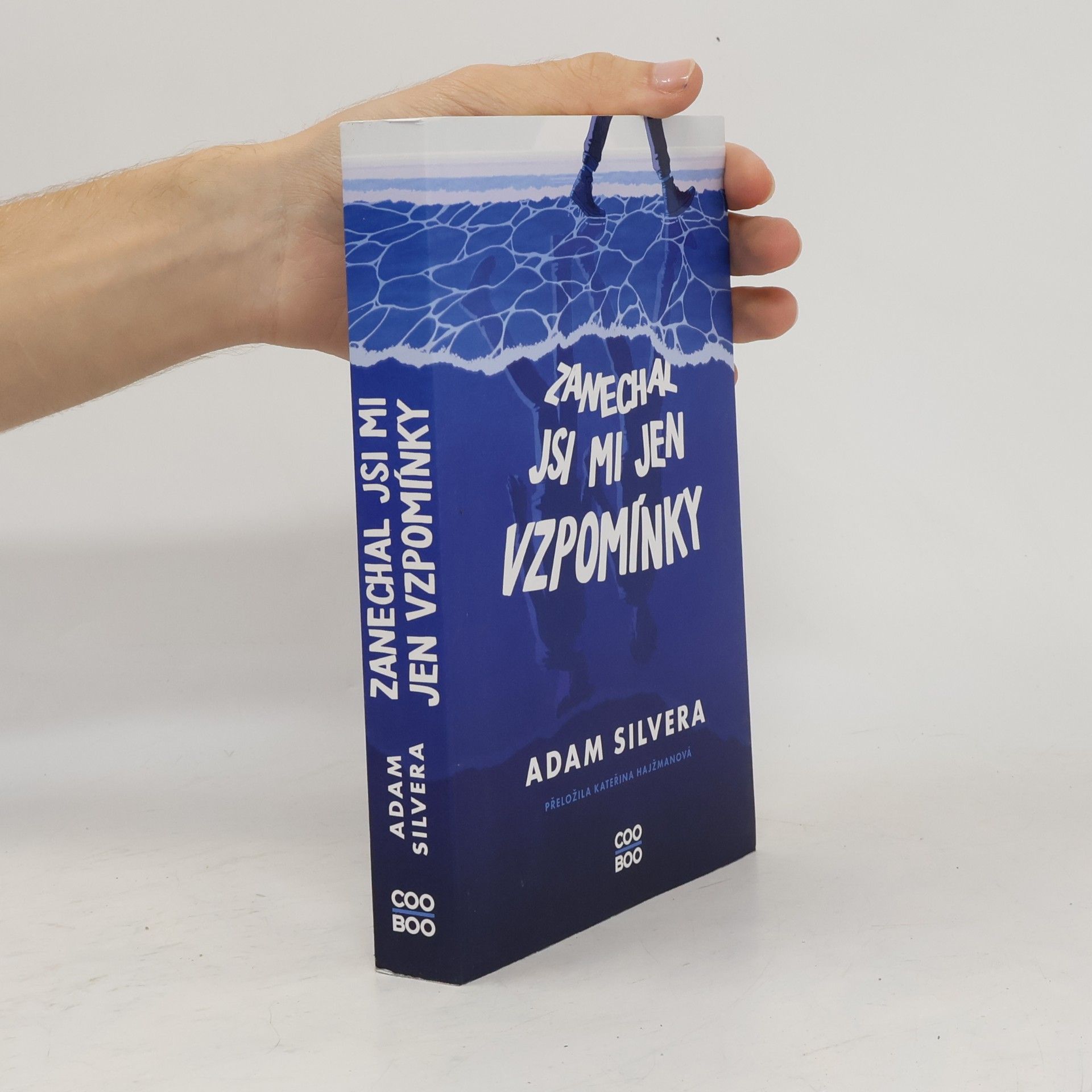 Adam Silvera Zanechal jsi mi jen vzpomínky