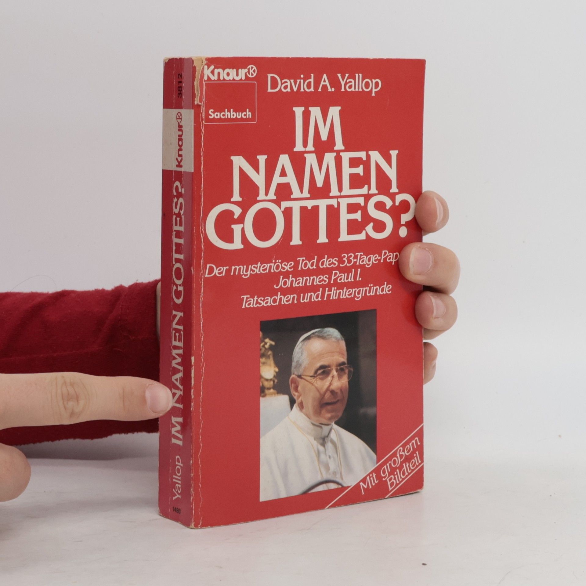 David A. Yallop Im Namen Gottes?