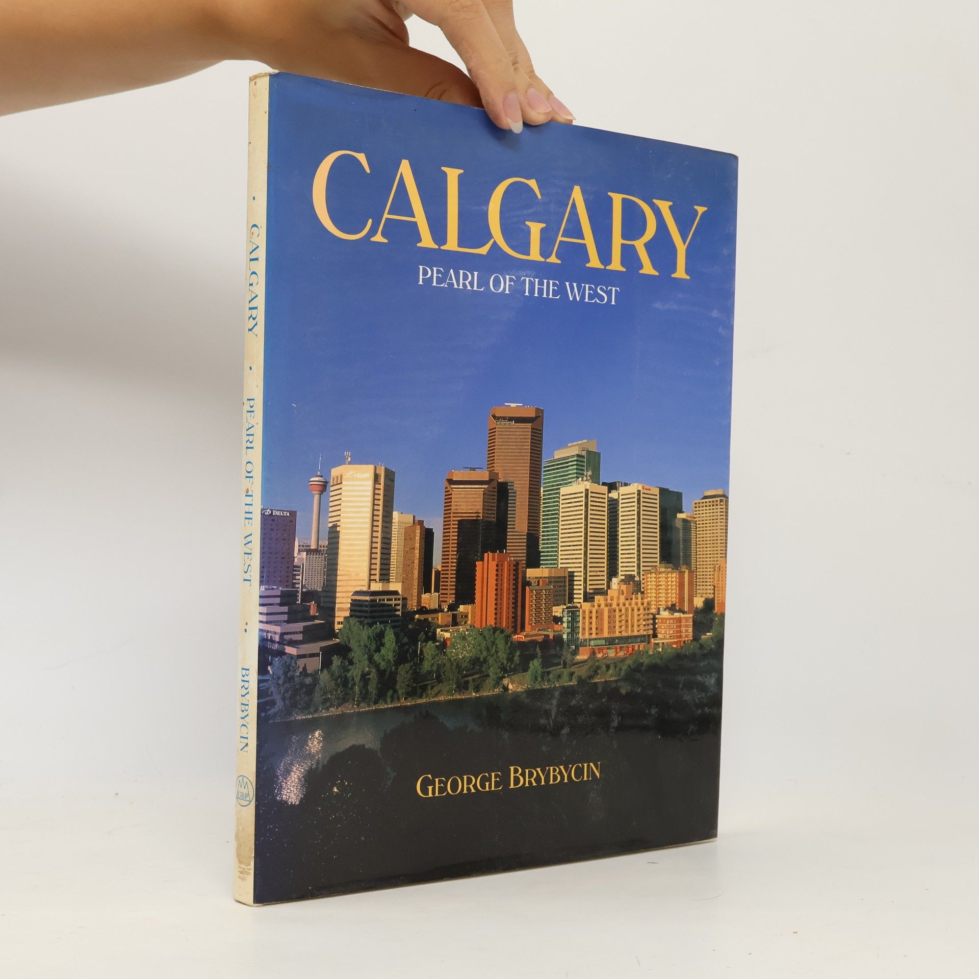 Calgary Pearl of the West